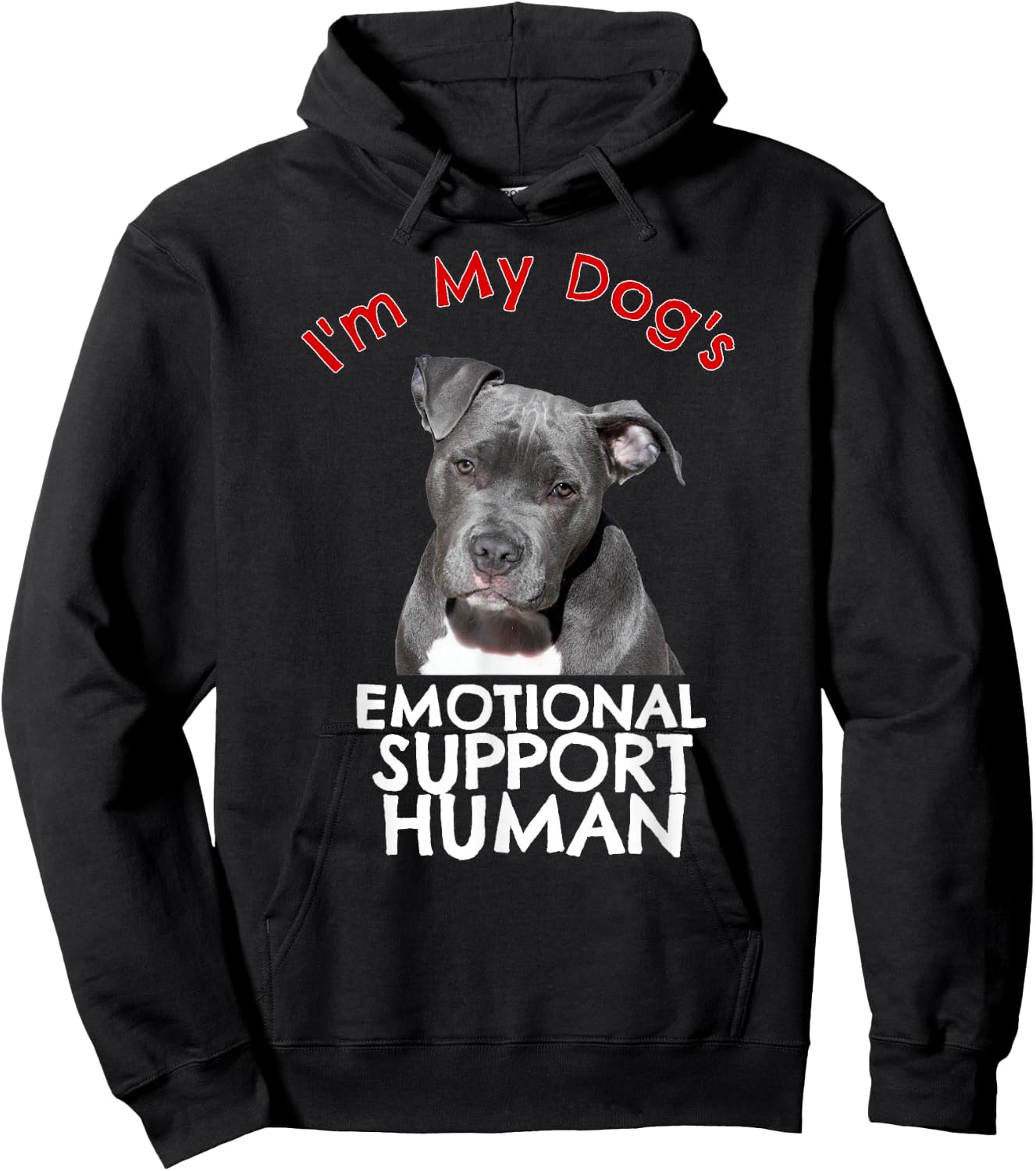 Pit Bull Dog Emotional Support Human Funny Shirt Hoodie - Hoodie | Black