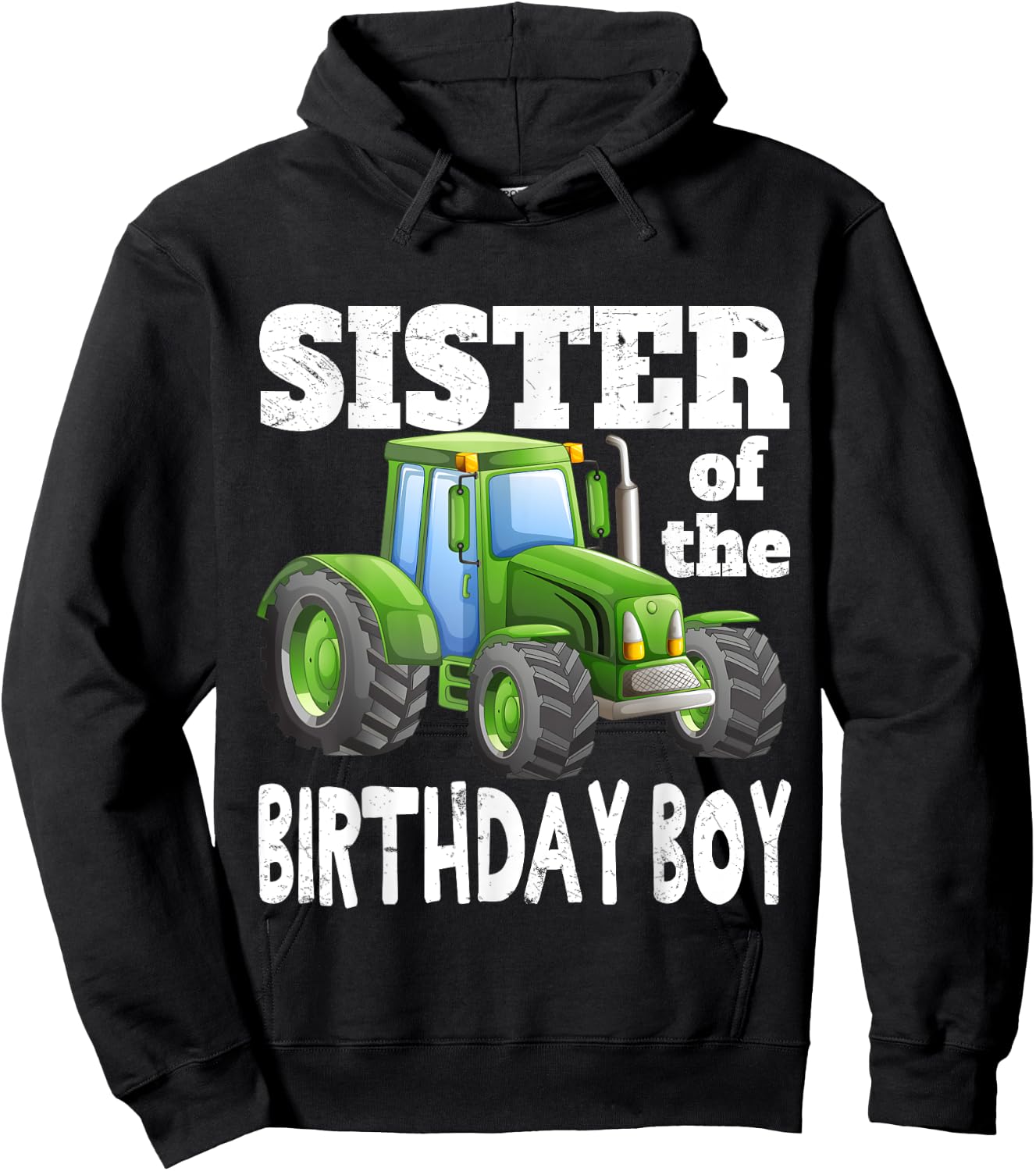 Sister of Birthday Boy Kids Farm Tractor Party Shirt Idea Hoodie - Hoodie | Black
