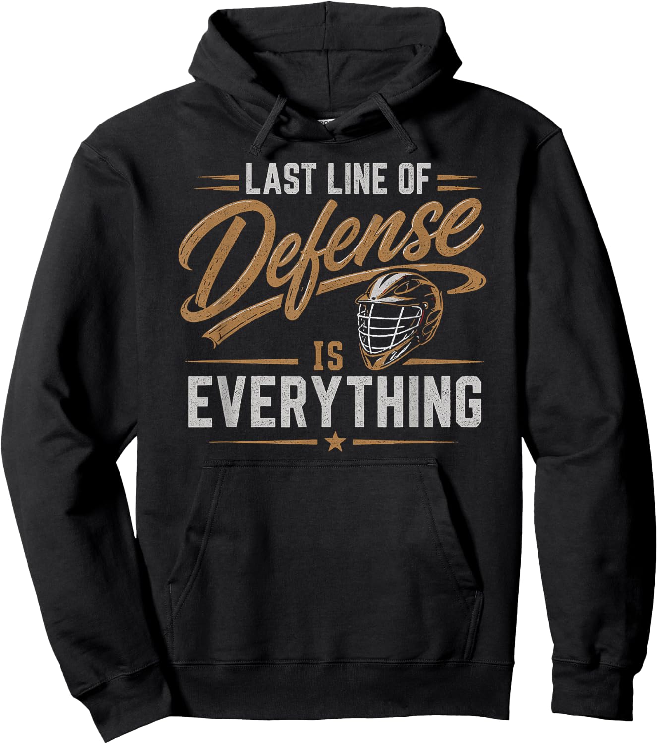 Last Line of Defense Lacrosse Goalie Design Hoodie - Hoodie | Black