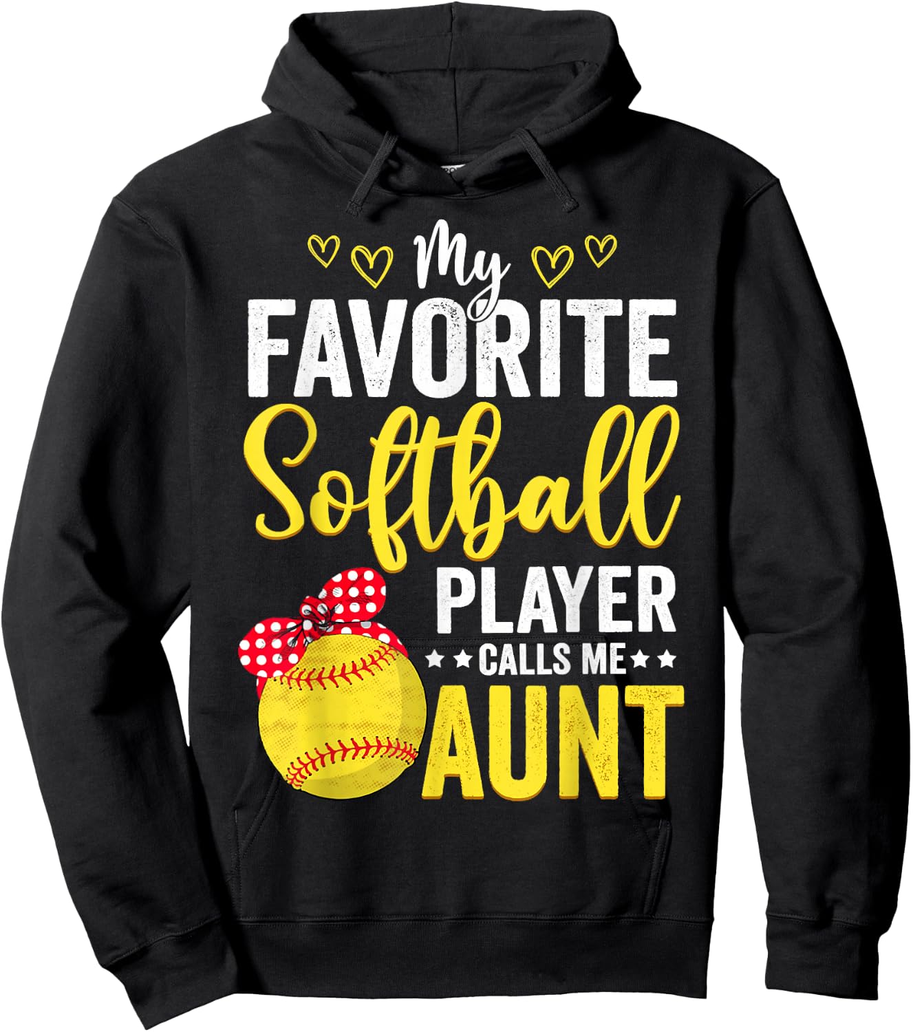 My Favorite Softball Player Calls Me Aunt Softball Lover Mom Hoodie - Hoodie | Black