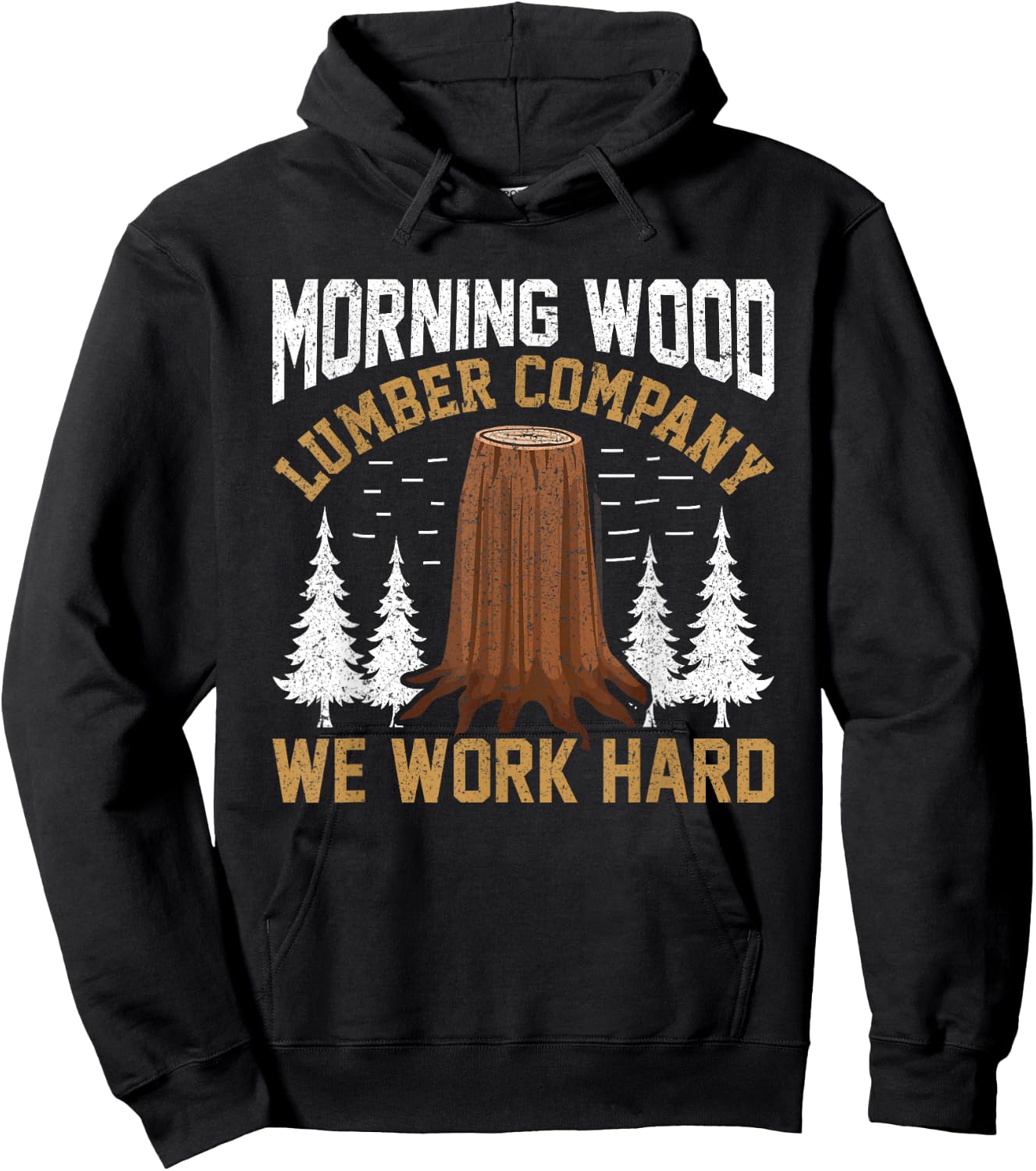 Morning-wood Lumber Company Camping Carpenter Adult Humor Hoodie - Hoodie | Black