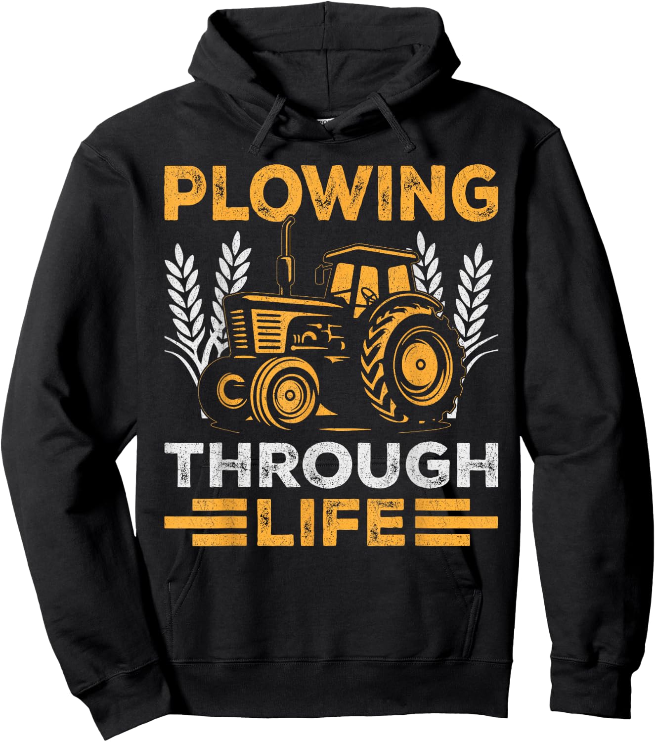 Plowing Through Life Farmers Tractor Enthusiasts Rustic Hoodie - Hoodie | Black