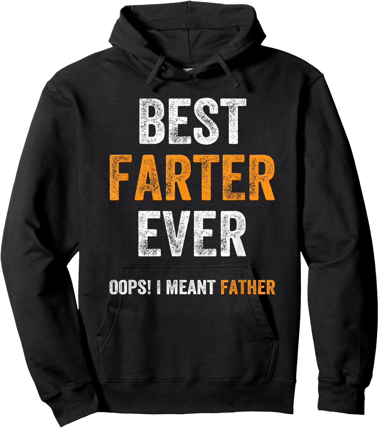 Funny World's Best Farter Ever Oops I Meant Father dad joke Hoodie - Hoodie | Black