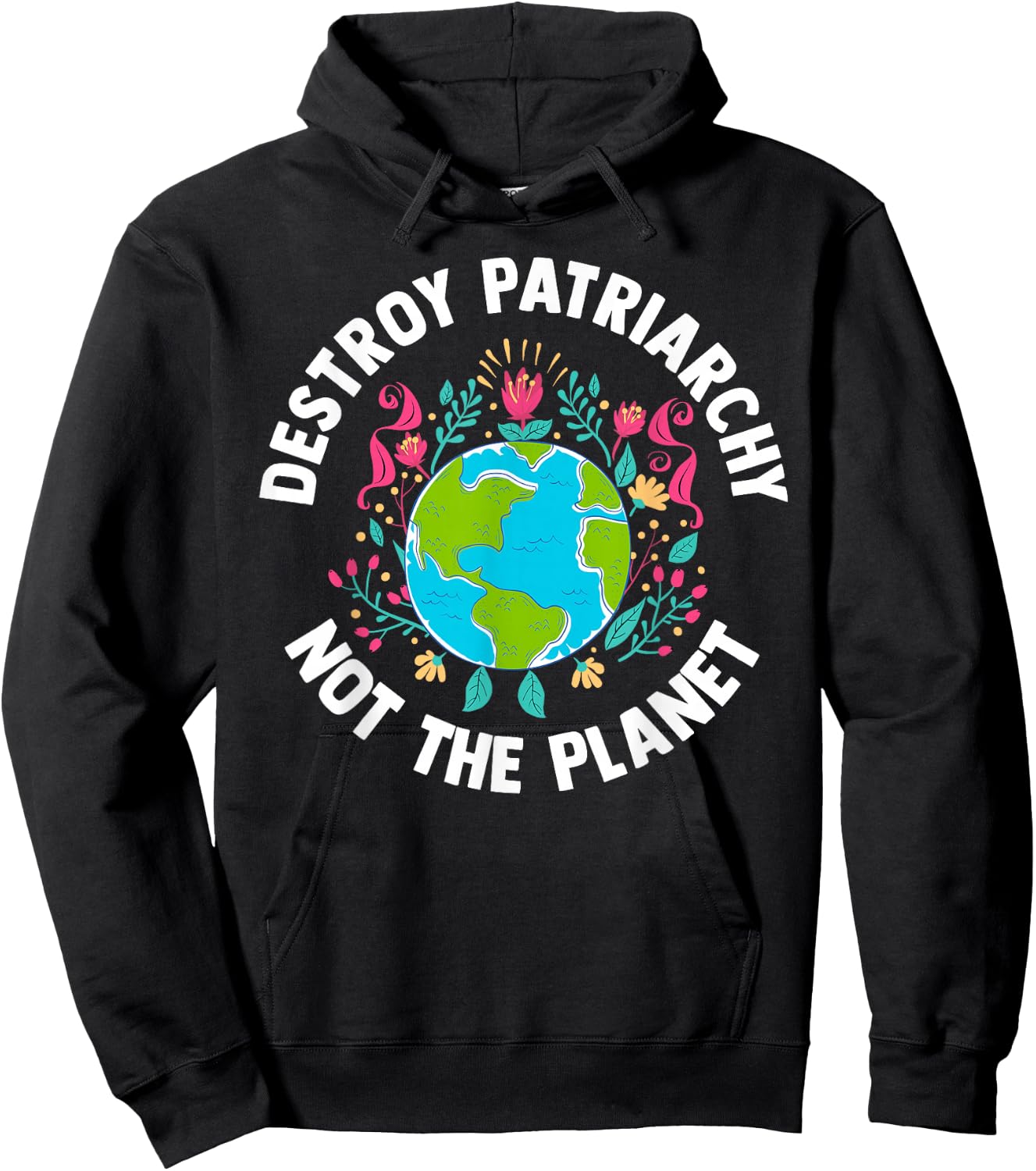 Feminist Earth Day Environmentalist Liberal Women's Hoodie - Hoodie | Black