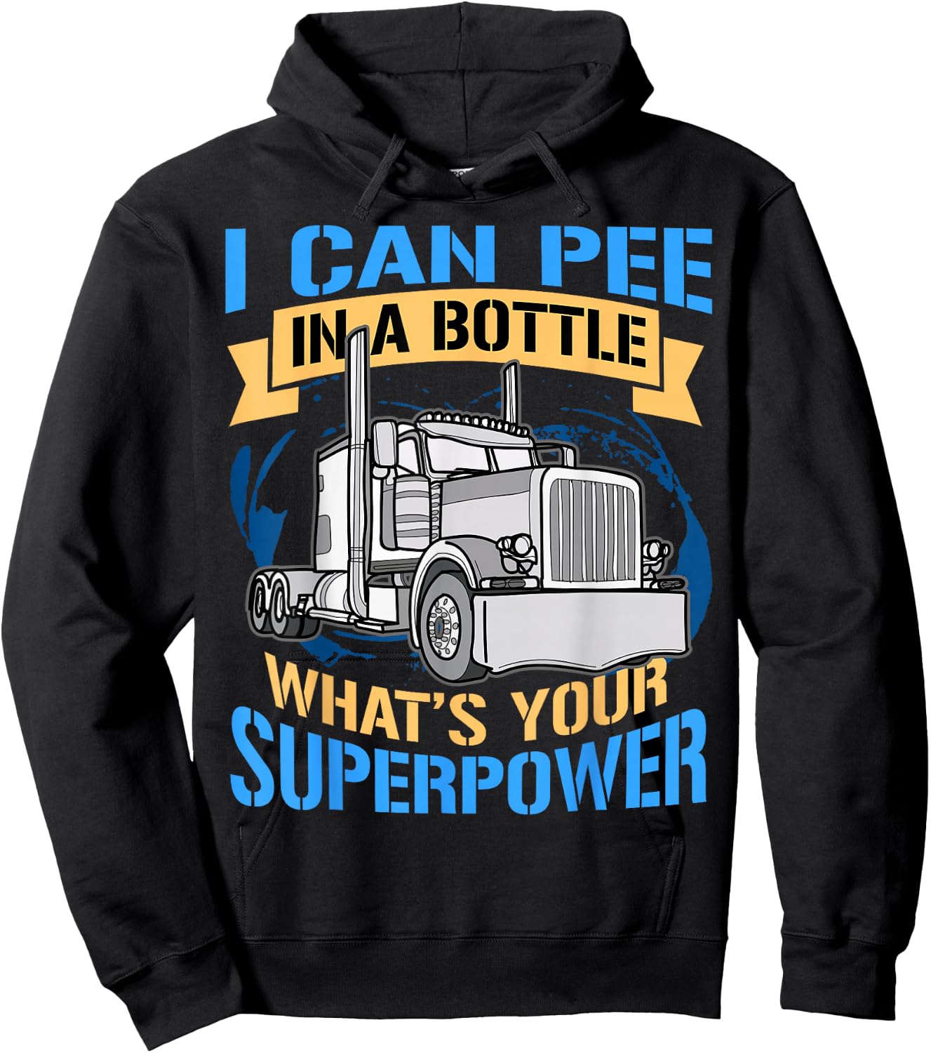 Pee In A Bottle Funny Trucker Gift Superpower Hoodie - Hoodie | Black
