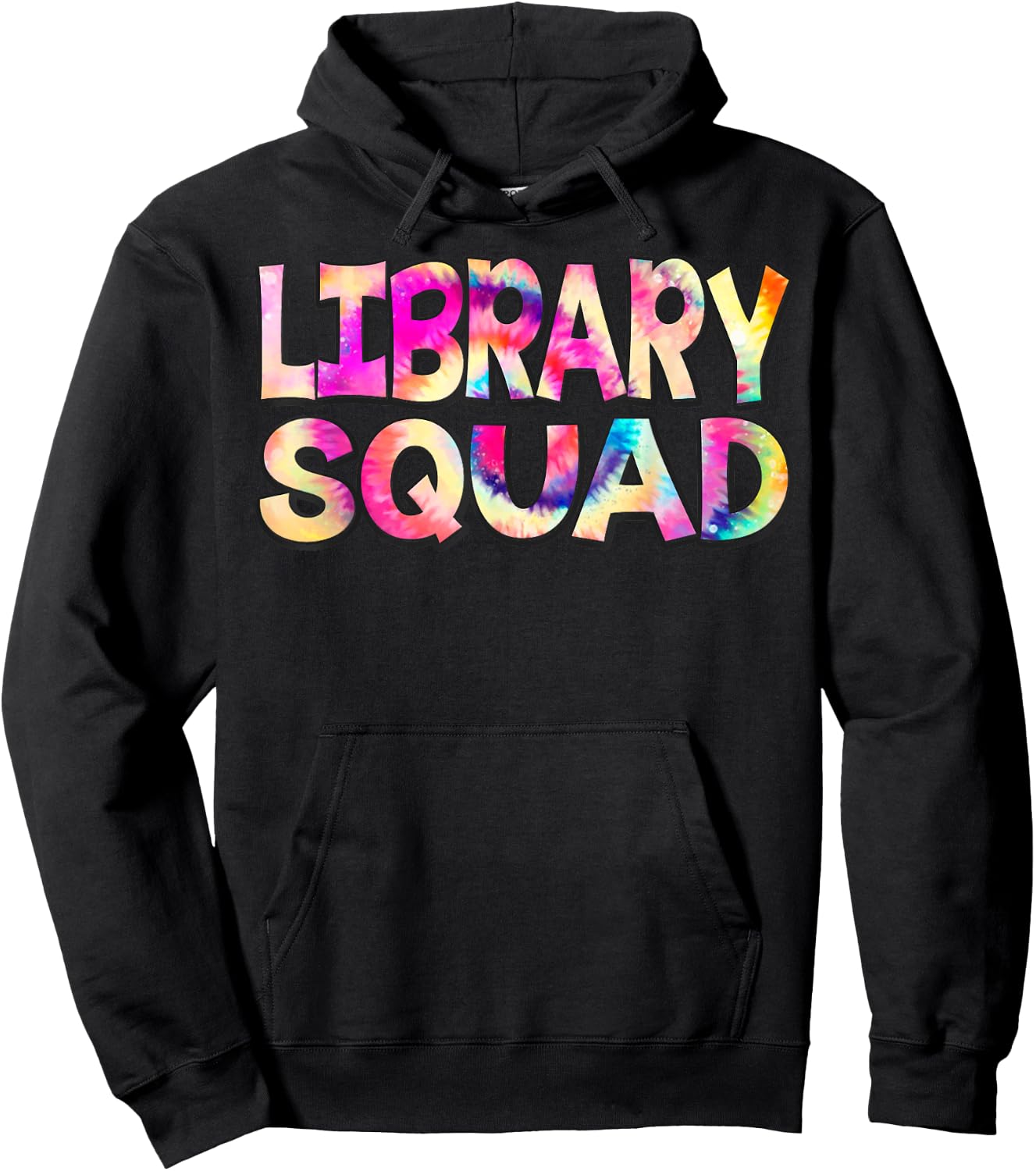 Library Squad Tie Dye Back to School Teacher Student Men Women Kids Hoodie - Hoodie | Black