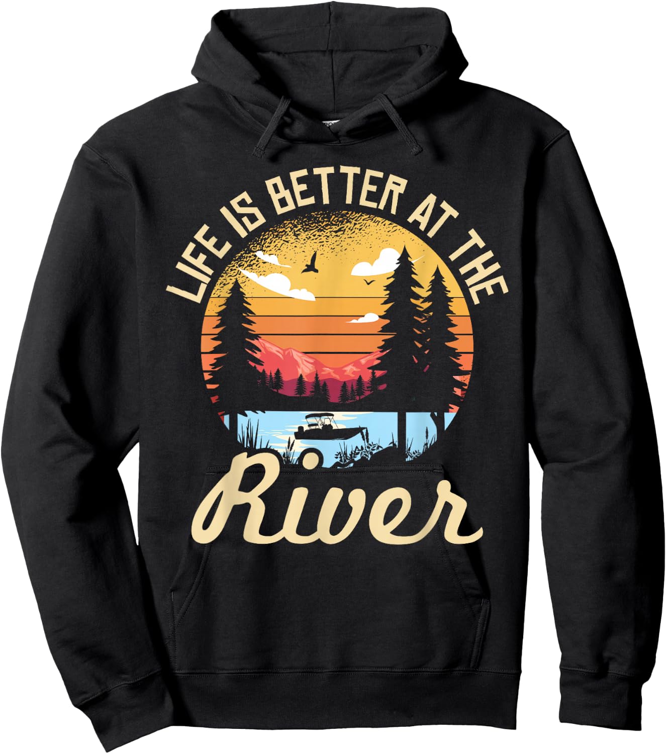 Life is Better at The River for a River Camping Camper Hoodie - Hoodie | Black