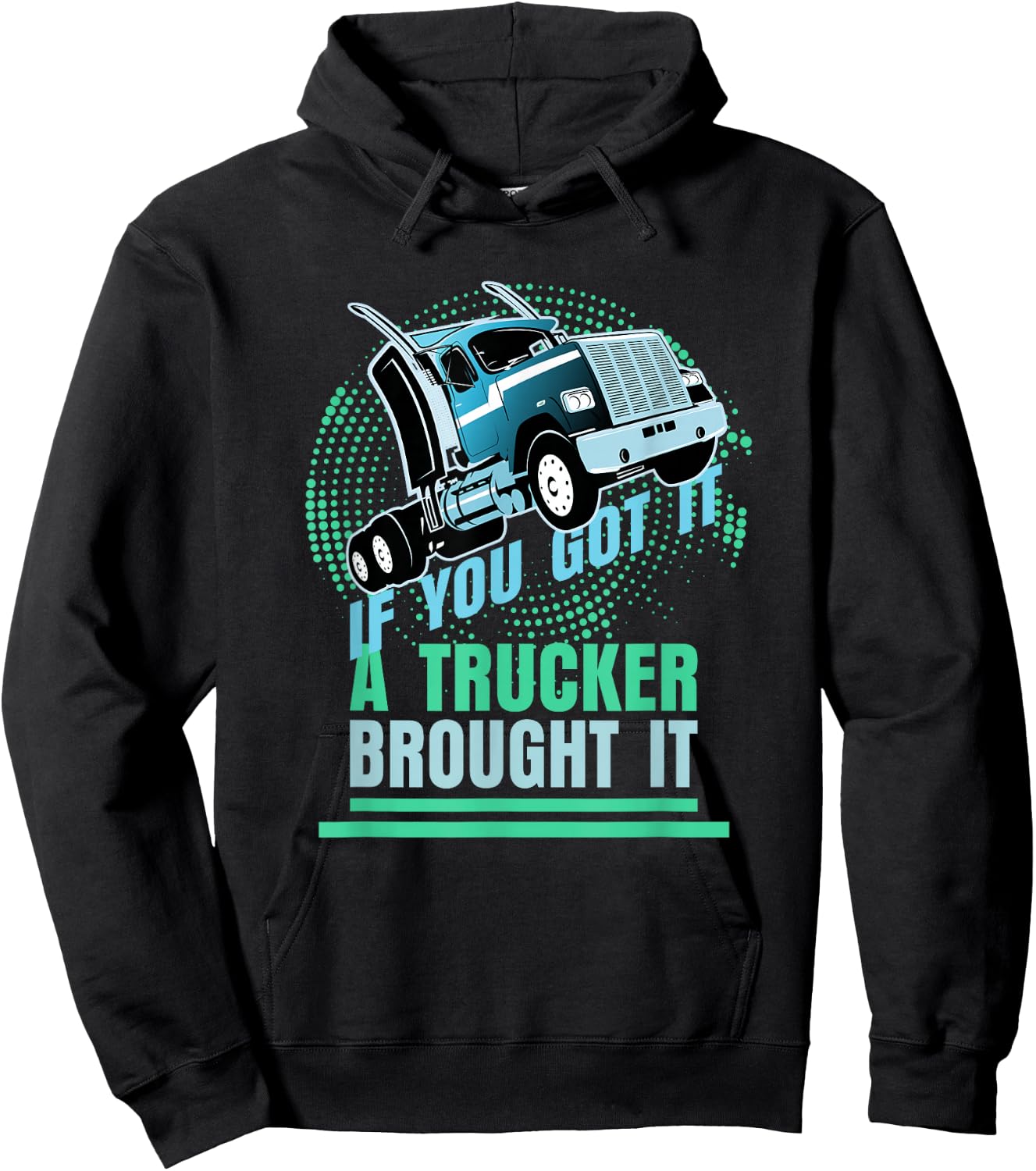 Truck Driver | Funny Trucker Souvenir for Truck Drivers Hoodie - Hoodie | Black