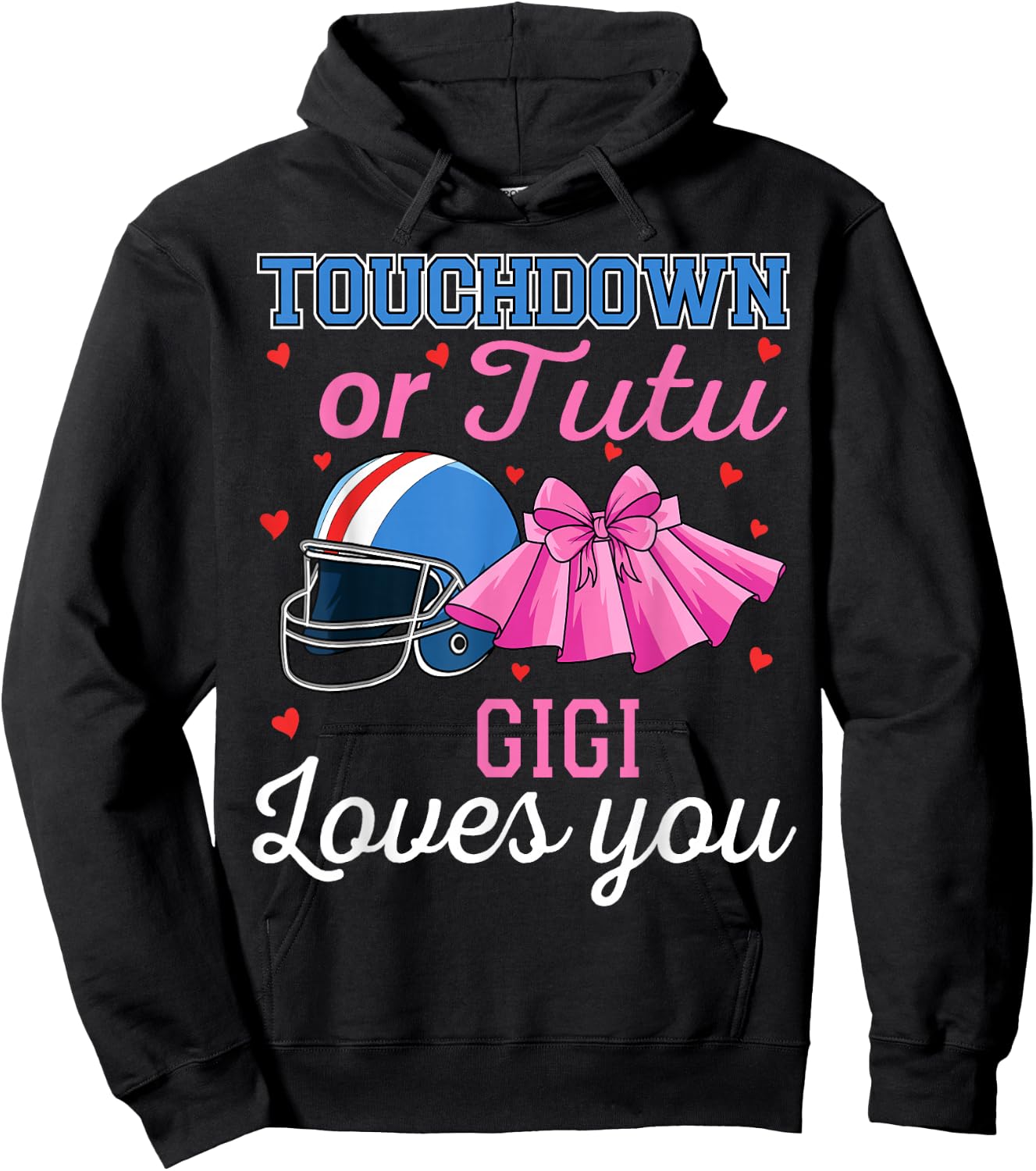 Touchdown or Tutu Gigi Loves You Football Gender Reveal Baby Hoodie - Hoodie | Black