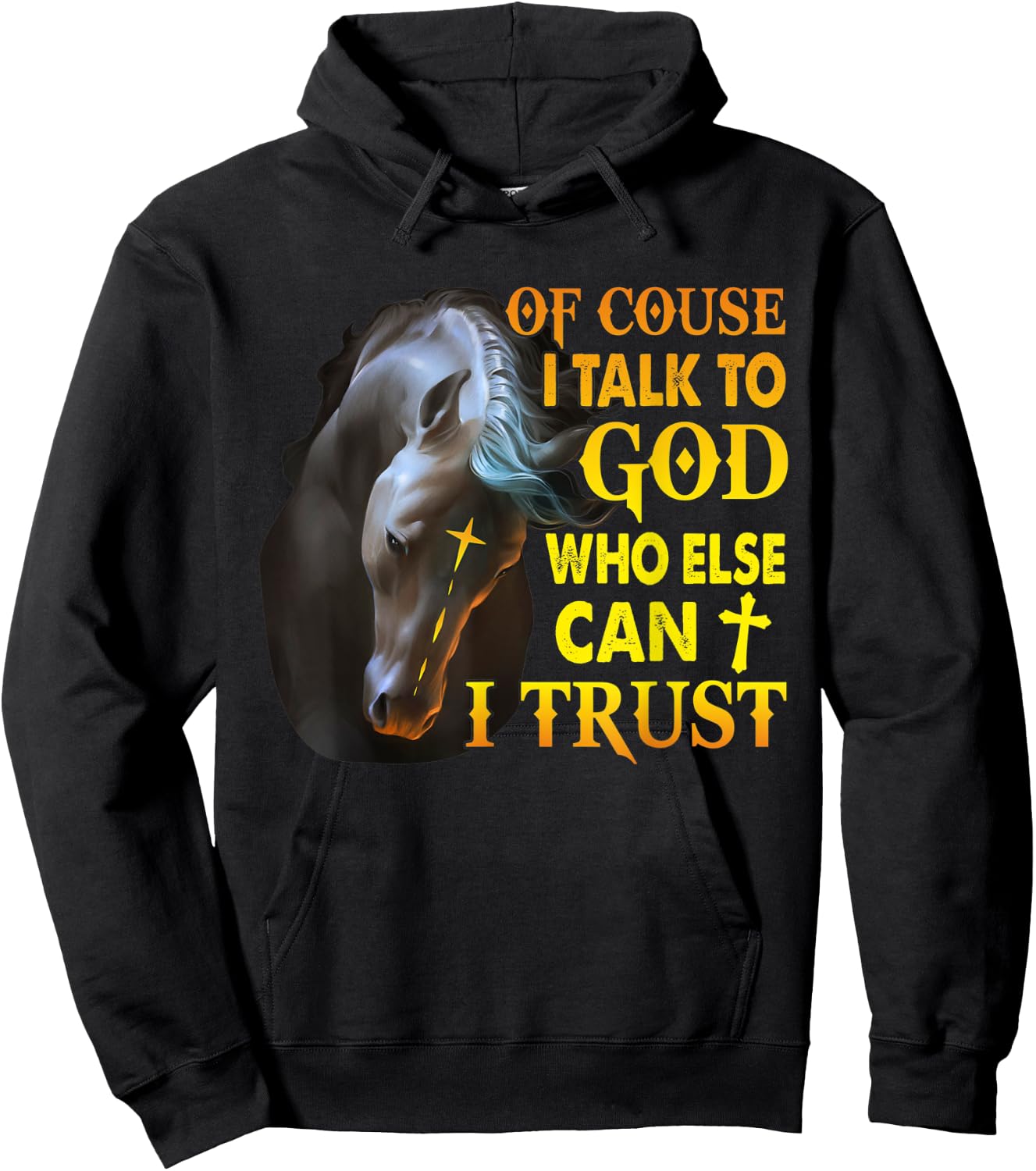 Of Course I Talk To God Who Else Can I Trust Horse Christmas Hoodie - Hoodie | Black