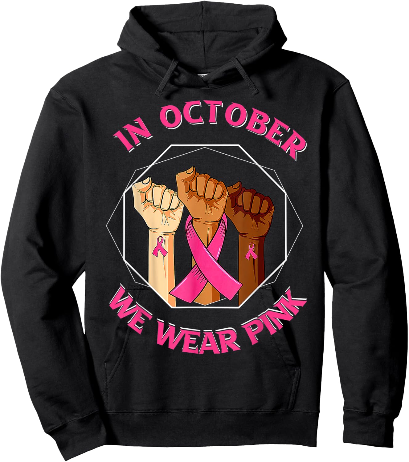 Strong Hand October Pink Beast Cancer Awareness Hoodie - Hoodie | Black