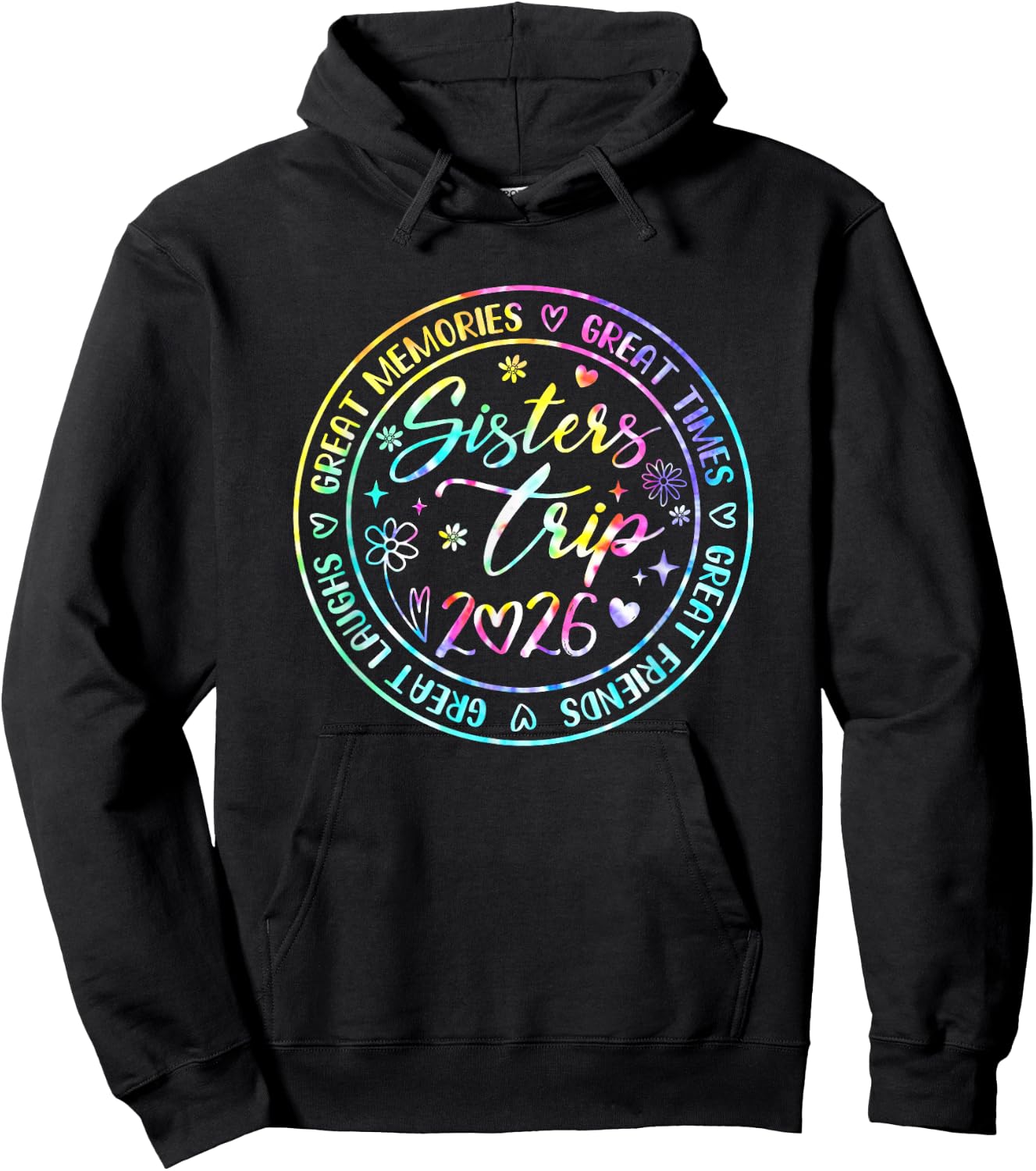 Sister Trip 2026 Weekend Vacation Matching Besties Hoodie - Hoodie | Black