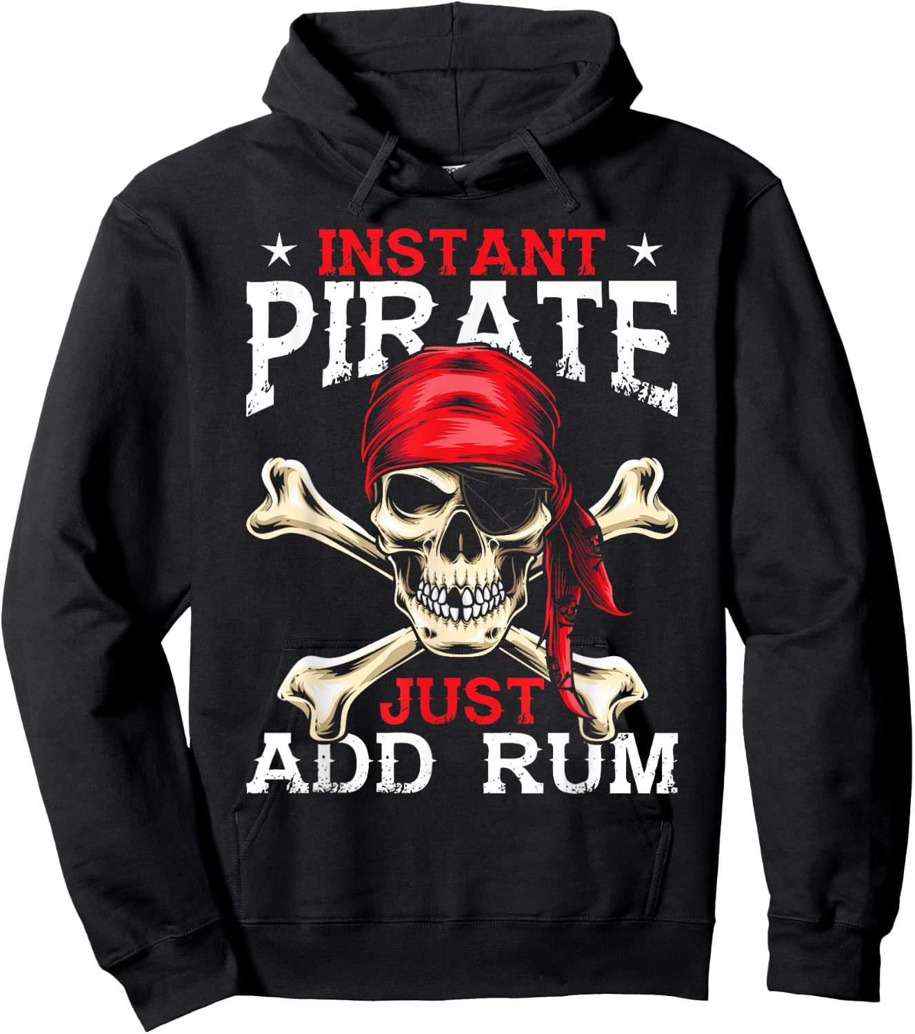 Funny Alcohol Drinking Rum Drinker Apparel Instant Pirate Just Add Rum - -Kids, Black, Small Hoodie - Hoodie | Black