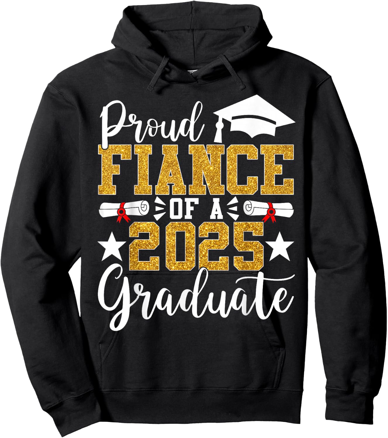 Proud Fiance Of A 2025 Graduate Fiance Graduation 2025 Senio Hoodie - Hoodie | Black