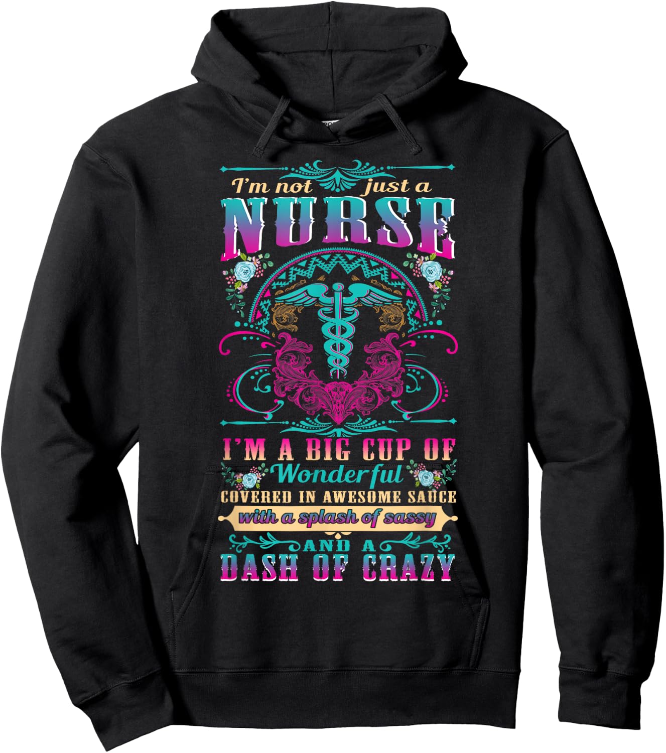 Nurse 365 I'm Not Just A Nurse Hoodie - Hoodie | Black
