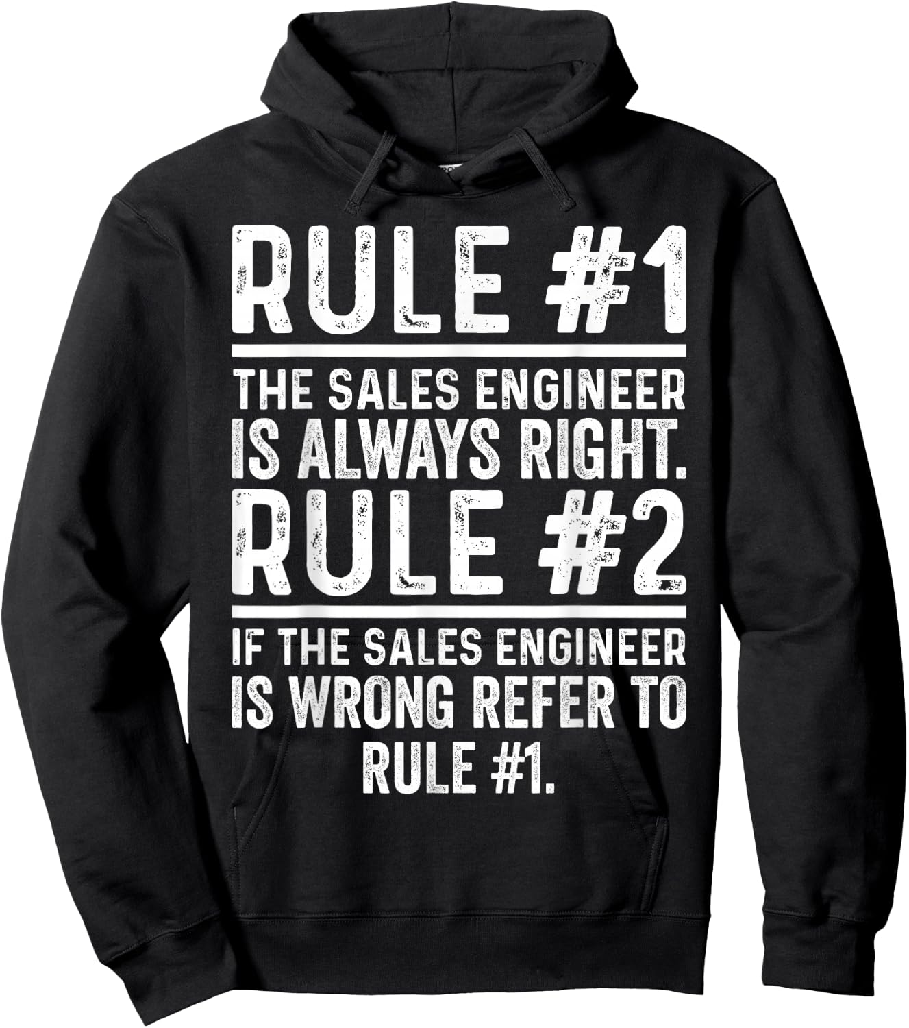 Sales Engineer Is Always Right Funny Engineering Job Hoodie - Hoodie | Black