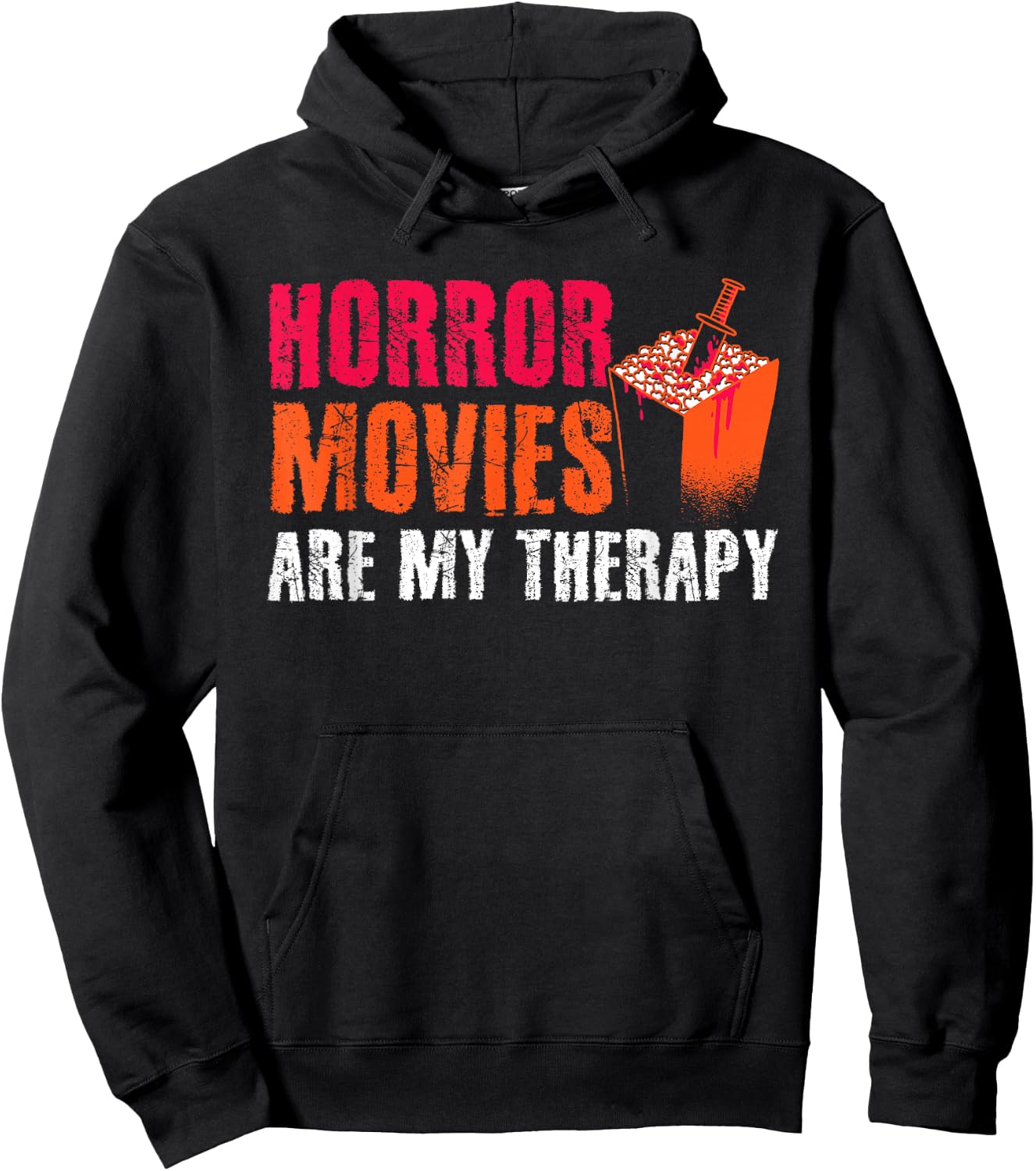 Horror Movies Are My Therapy Movie Fan Horror Movies Hoodie - Hoodie | Black