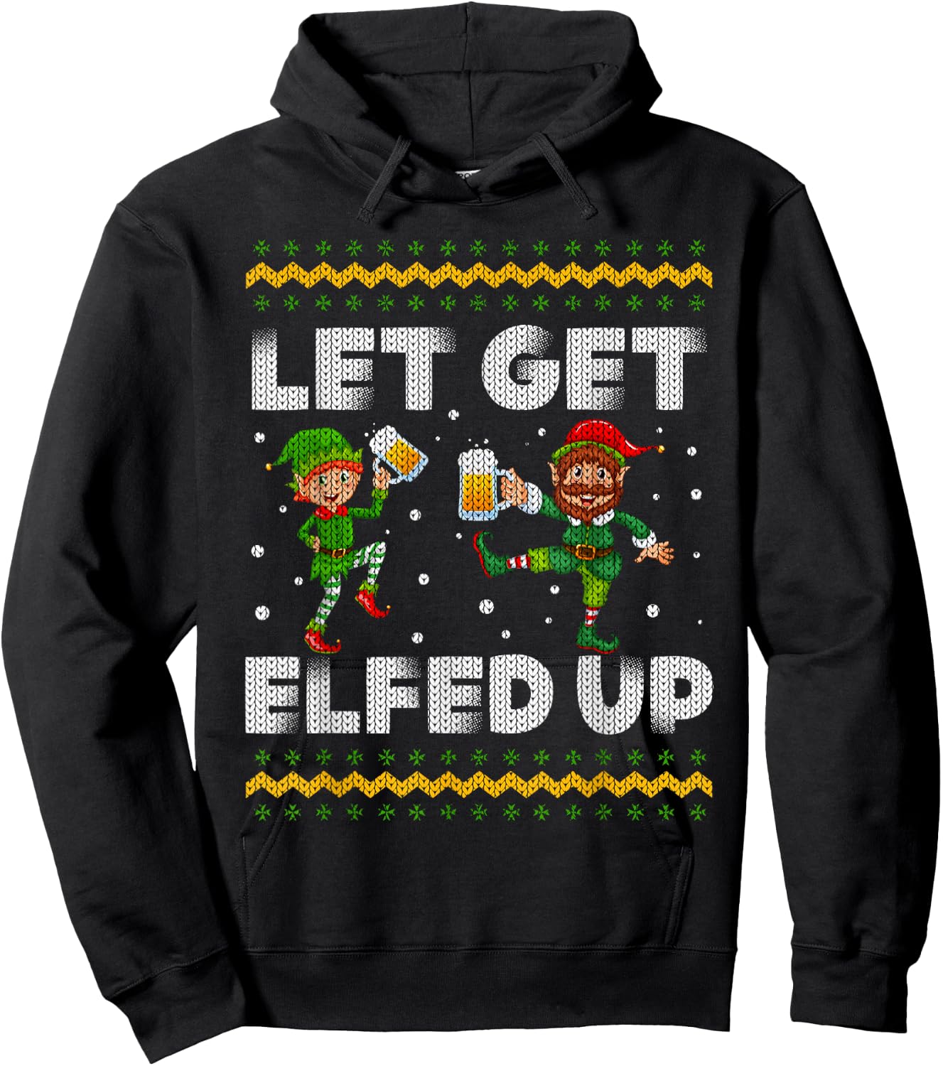 Let's Get Elfed Up Ugly Christmas Sweater Drinkiing Beer Hoodie - Hoodie | Black