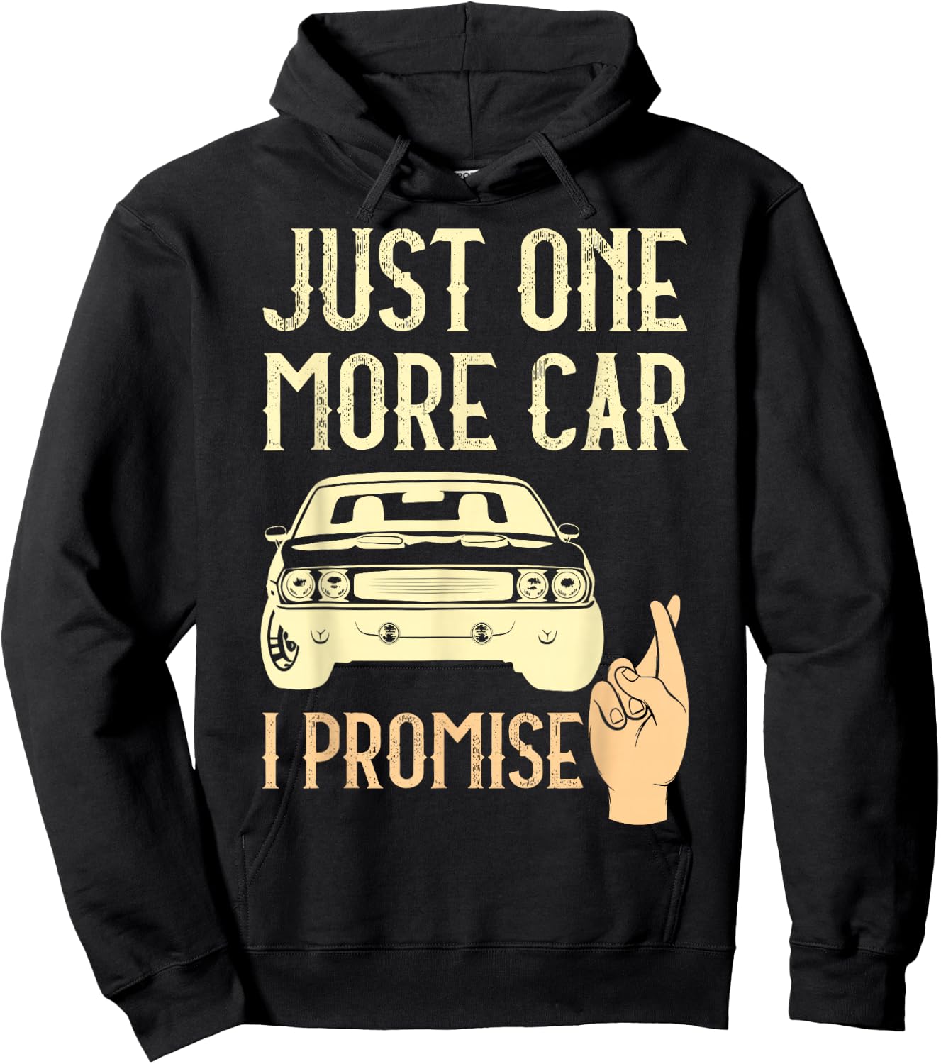 Just One More Car I Promise Funny Mechanics Crossed Fingers Hoodie - Hoodie | Black