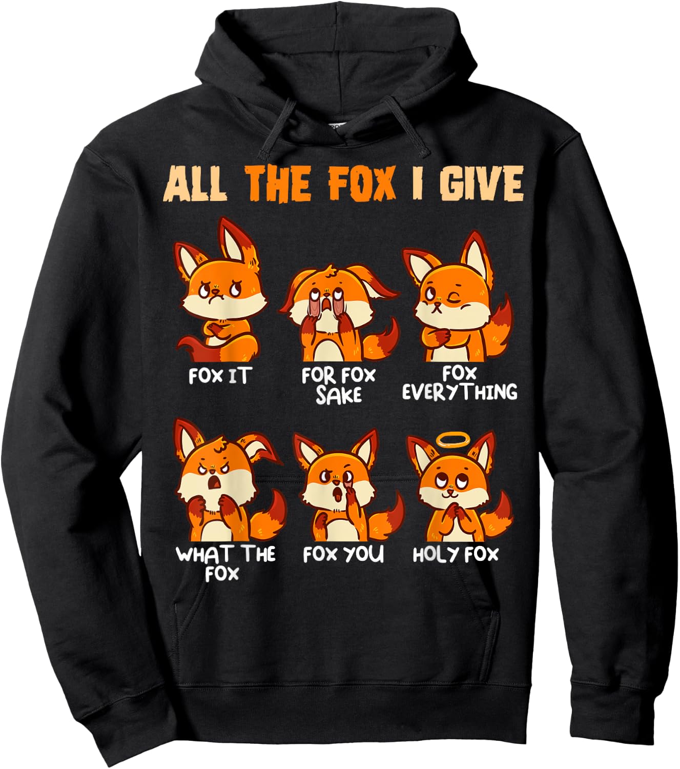 Look At All The Fox I Give Funny Red Foxes No Fox Given Hoodie - Hoodie | Black