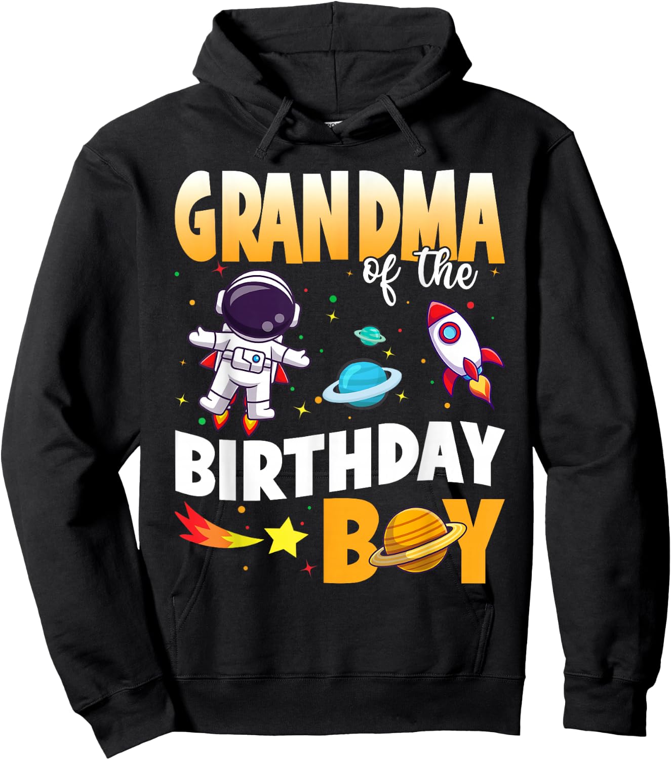 Grandma Of The Birthday Boy Astronaut Family Space Planets Hoodie - Hoodie | Black