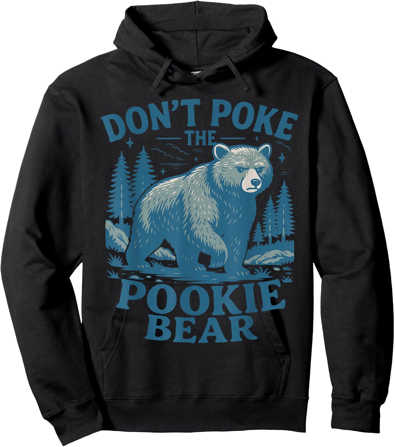 Don't Poke The Pookie Bear Retro Funny Memes Internet Gen Z Hoodie - Hoodie | Black