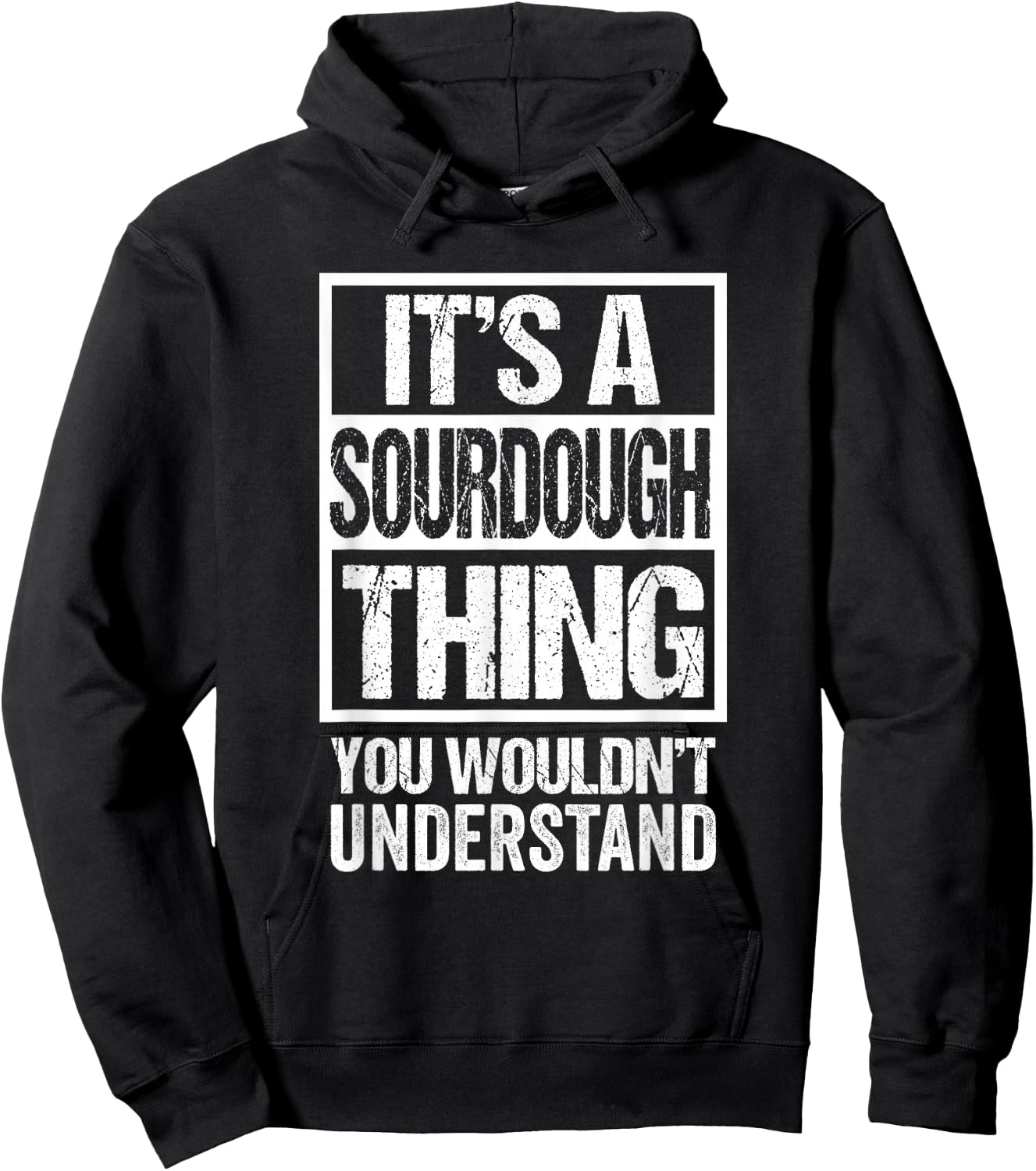 It's A Sourdough Thing You Wouldn't Understand Canada Hoodie - Hoodie | Black