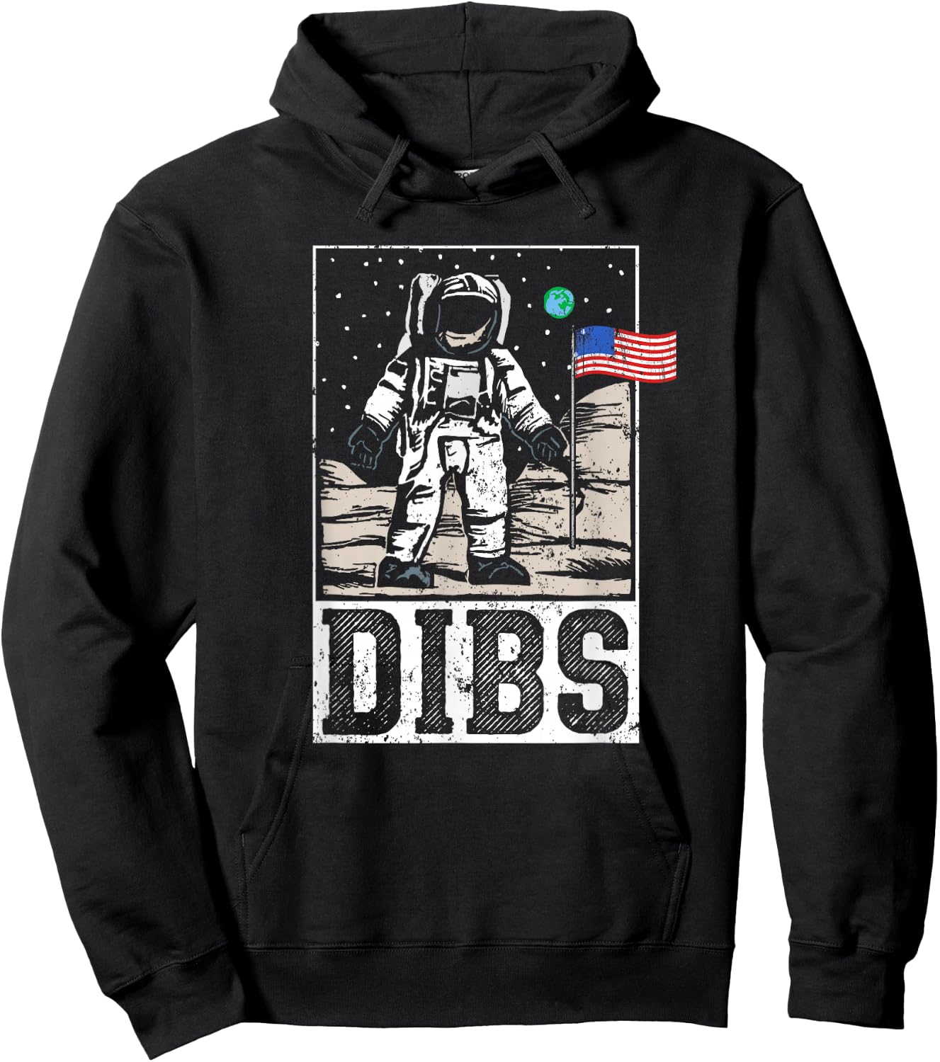 Dibs Astronaut Moon Landing Funny Patriotic USA Flag Hoodie - Hoodie | Black