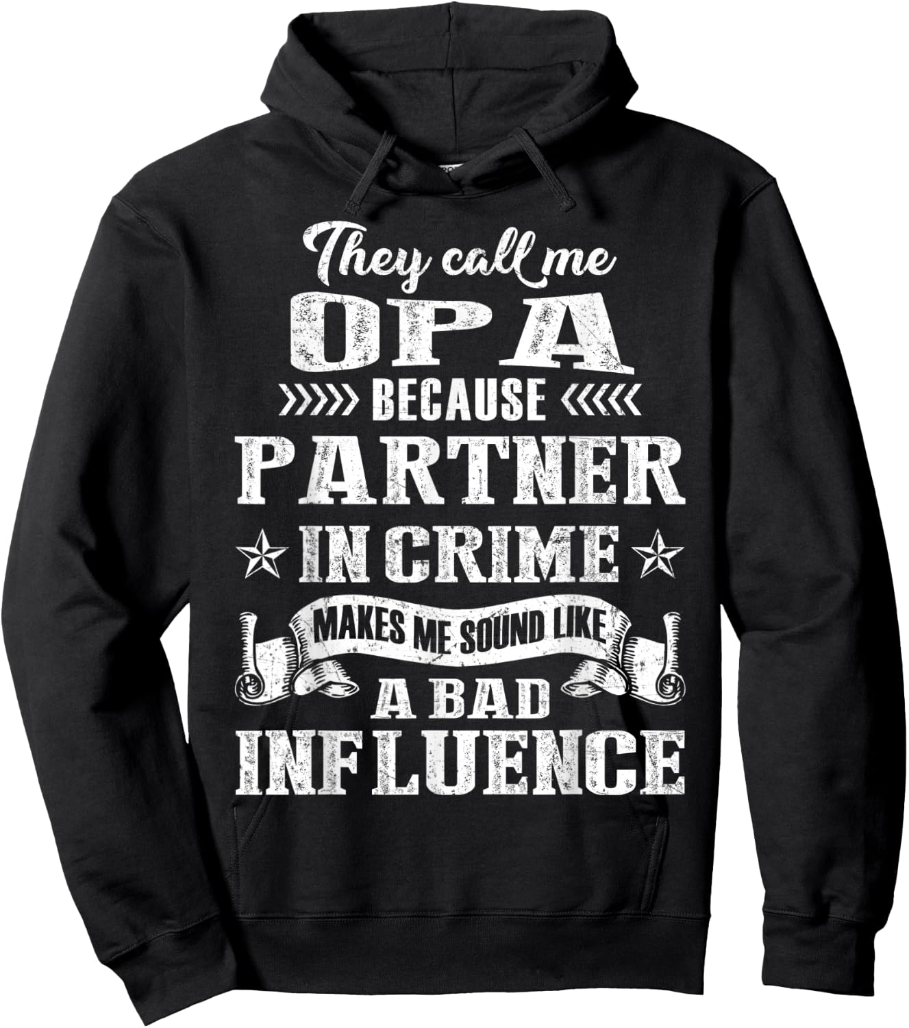 They Call Me Opa Partner In Crime Fathers Day Hoodie - Hoodie | Black