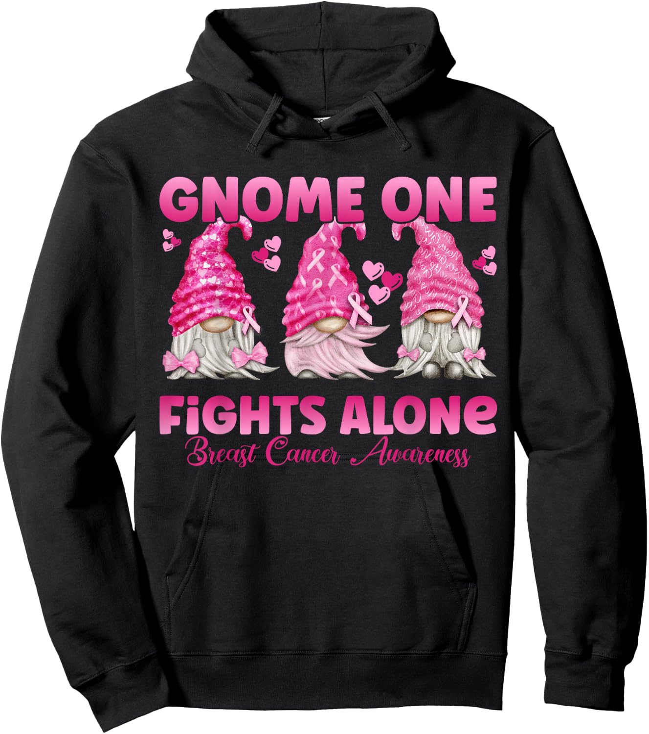 Gnome One Fights Alone Pink| Breast Cancer Awareness Hoodie - Hoodie | Black