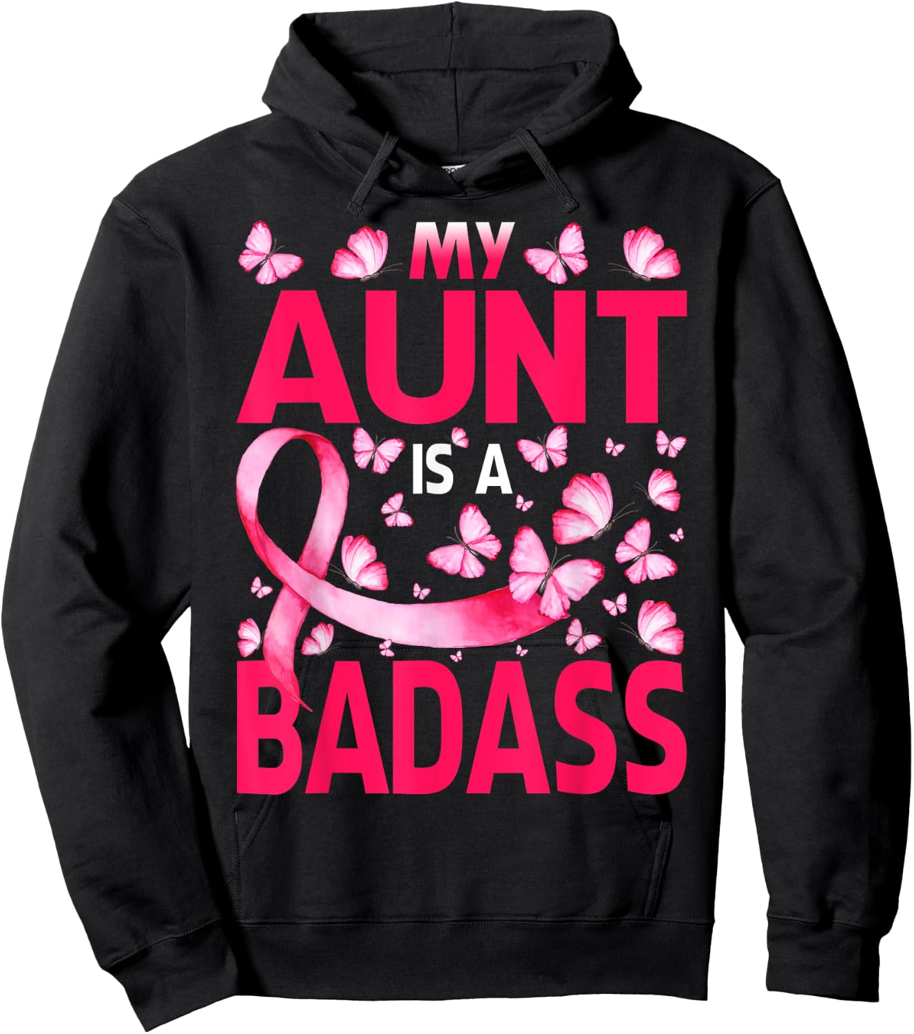 My Aunt Is A Badass Breast Cancer Awareness Butterfly Hoodie - Hoodie | Black