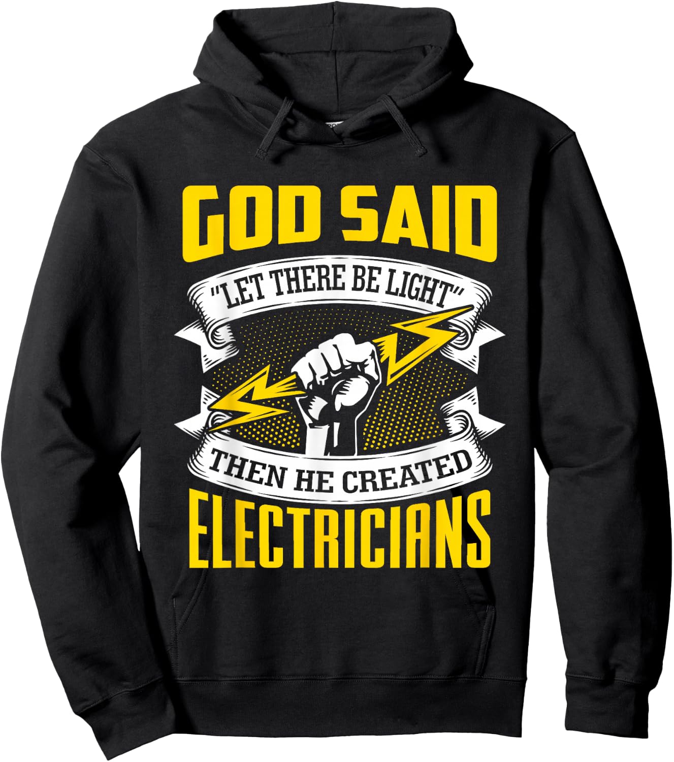 Gott sprach: Es werde Licht! Then He Created Electrician Hoodie - Hoodie | Black