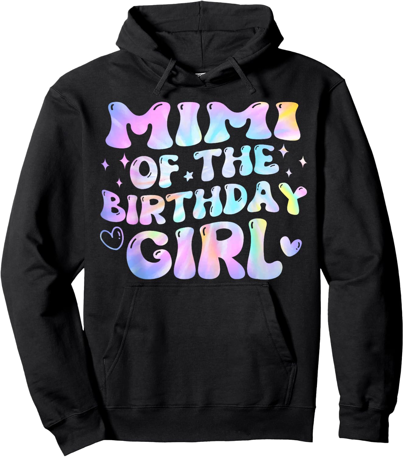 Mimi of the Birthday Girl Tie Dye Groovy Bday Girl Hoodie - Hoodie | Black