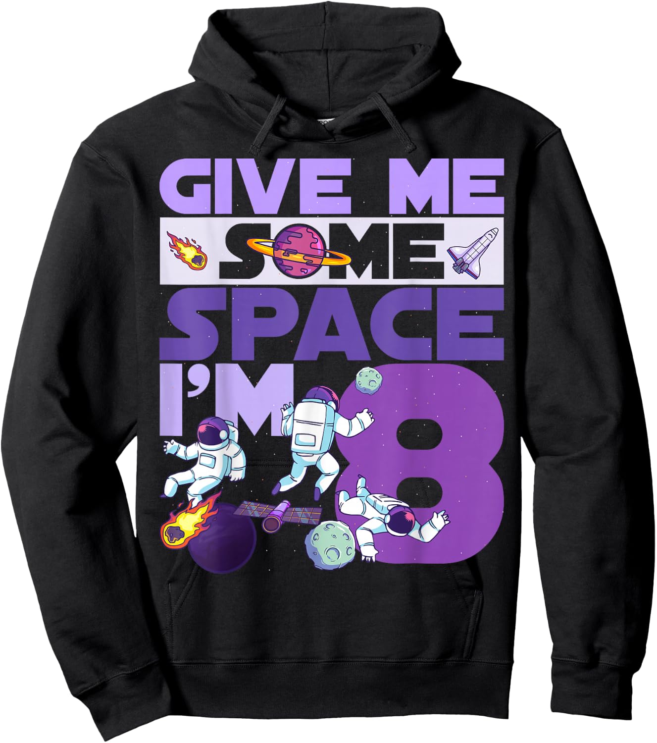 Give Me Some Space I'm 8 Birthday Astronaut 8th Party Hoodie - Hoodie | Black