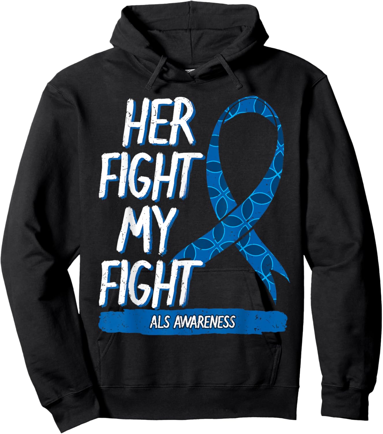 Her Fight My Fight ALS Awareness Lou Gehrig Disease MND Hoodie - Hoodie | Black