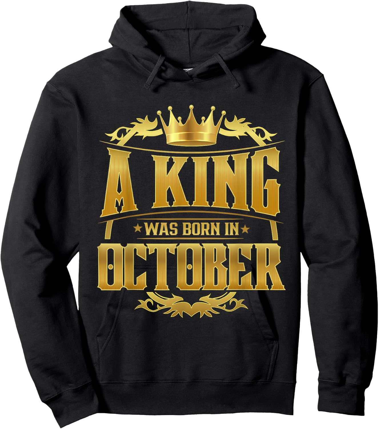 A King Was Born In October Bday Shirt Gold Crown Hoodie - Hoodie | Black