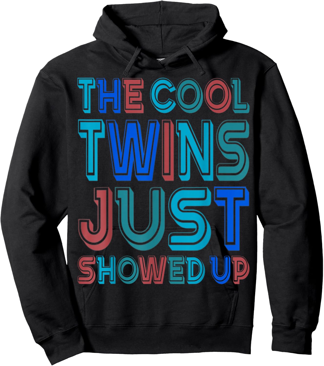 The Cool Twins Just Showed Up Funny Twin Twinning Matching Hoodie - Hoodie | Black