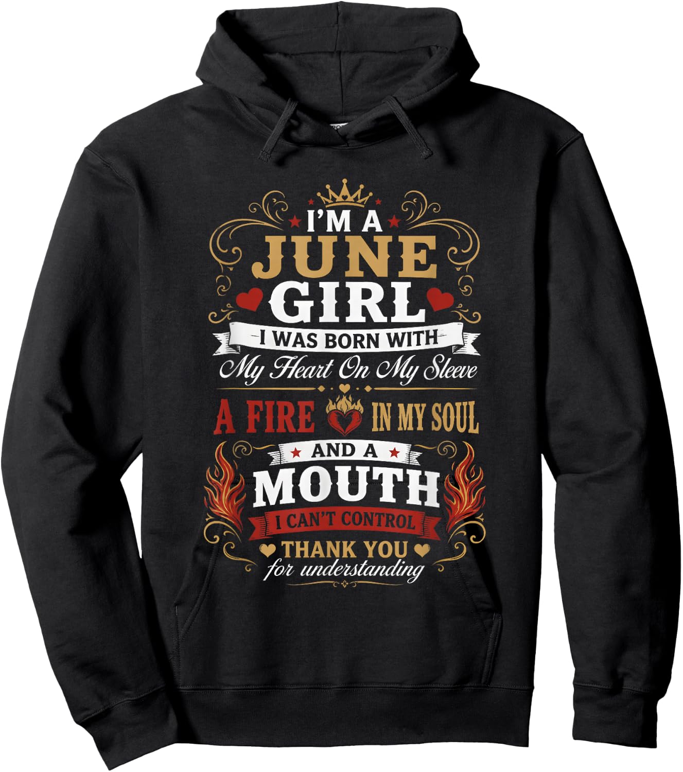 I Am A June Girl Fire in My Soul Queen Birthday Hoodie - Hoodie | Black