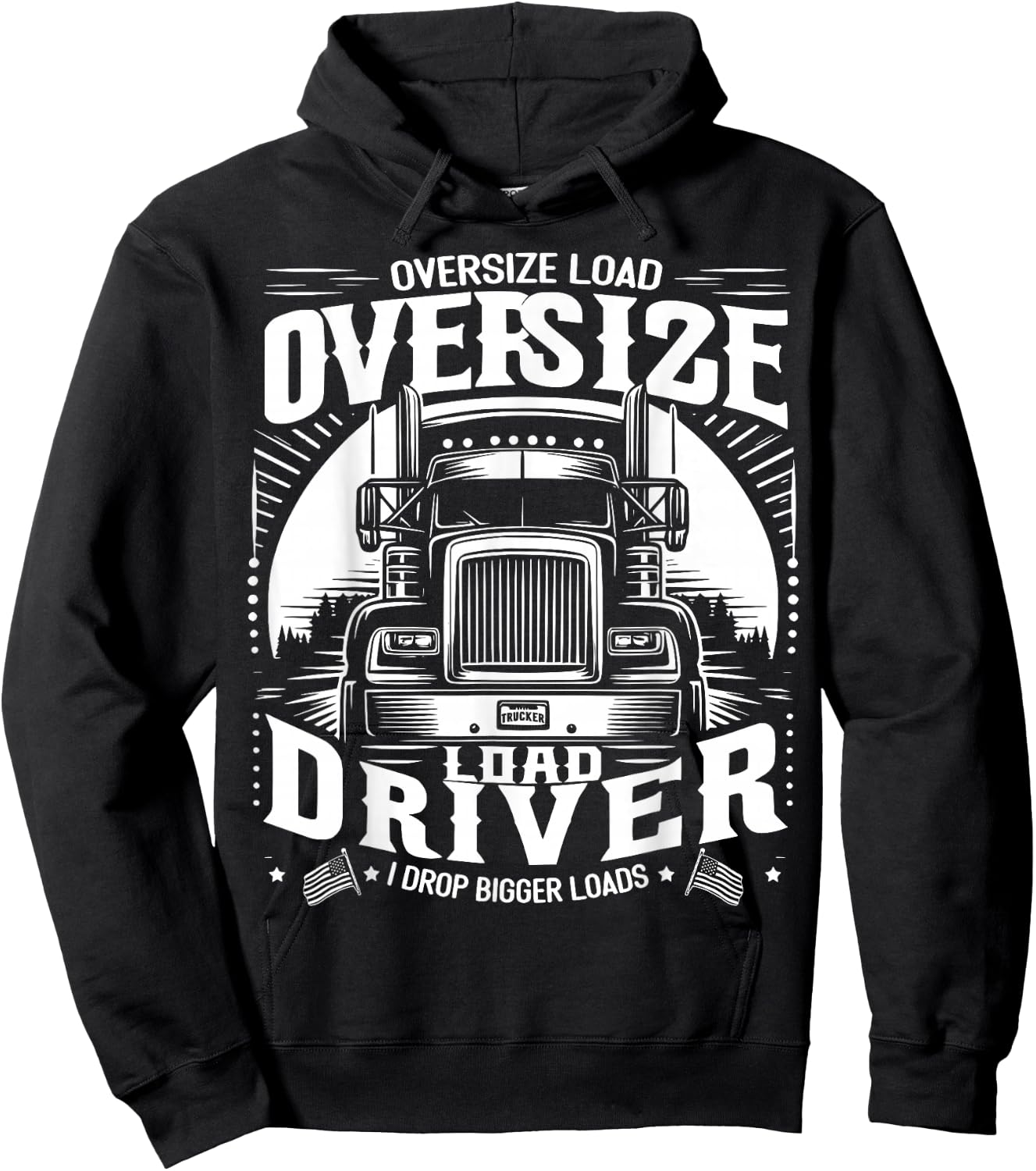 Oversized Load Driver I Drop Larger Loads Hoodie - Hoodie | Black