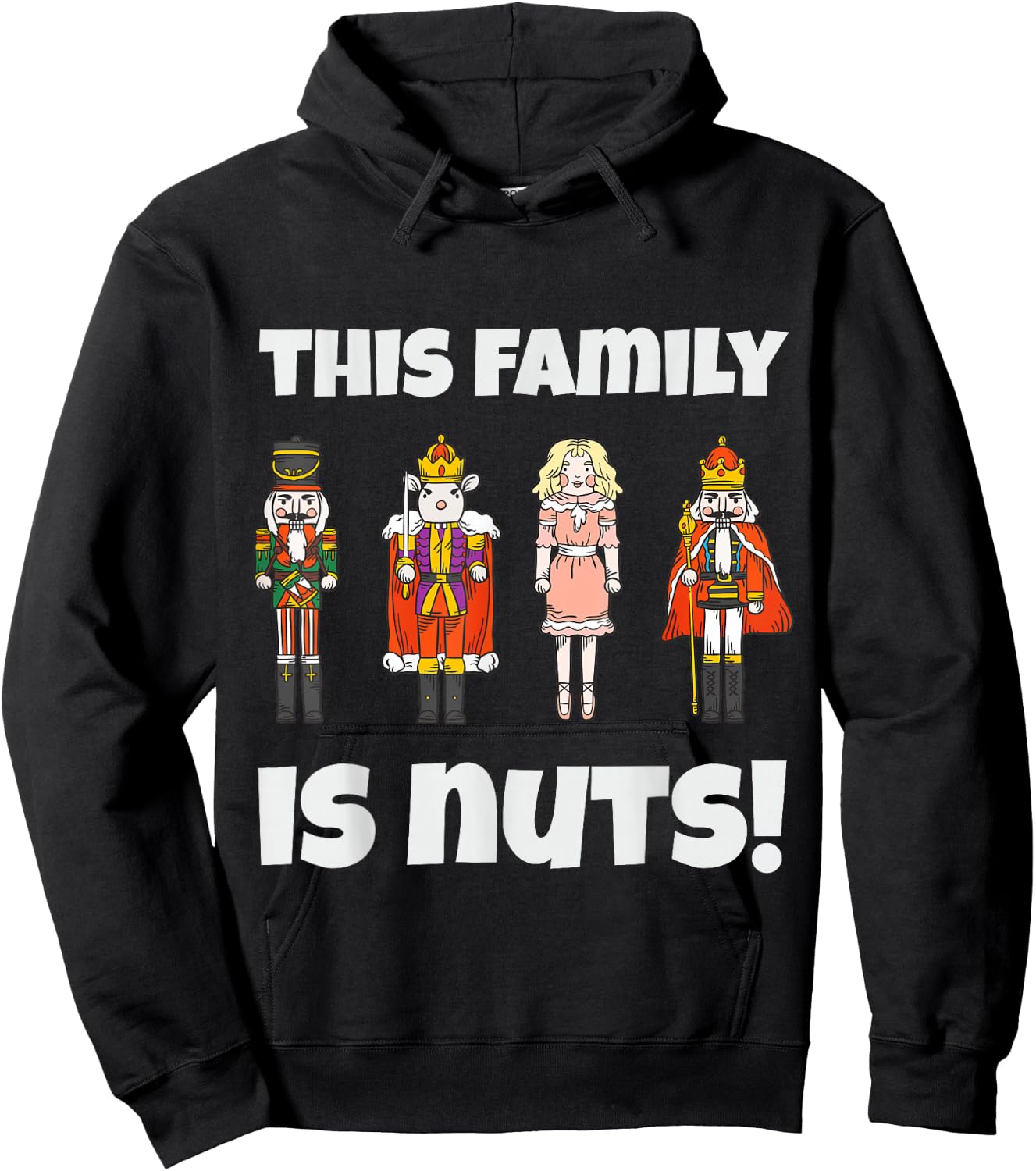This Family is Nuts Nutcracker Squad Matching Xmas Hoodie - Hoodie | Black