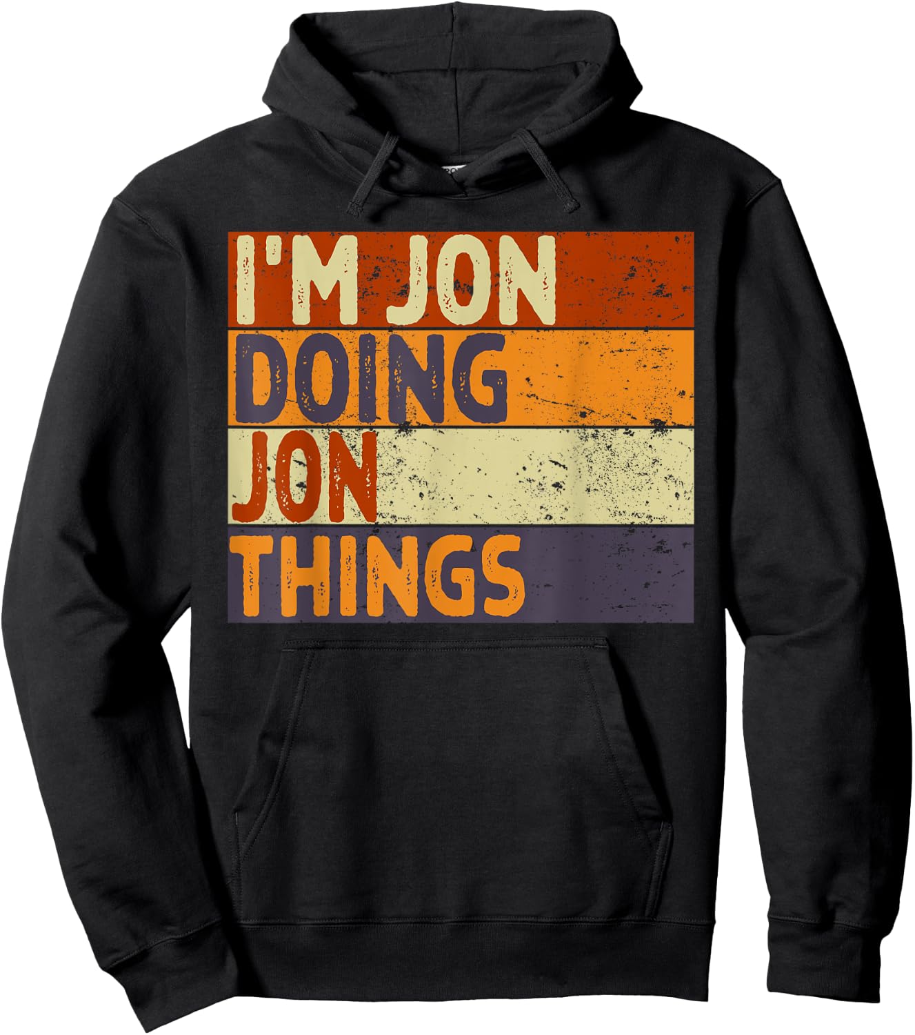 Retro I'm JON Doing JON Things Funny Birthday Joke Hoodie - Hoodie | Black