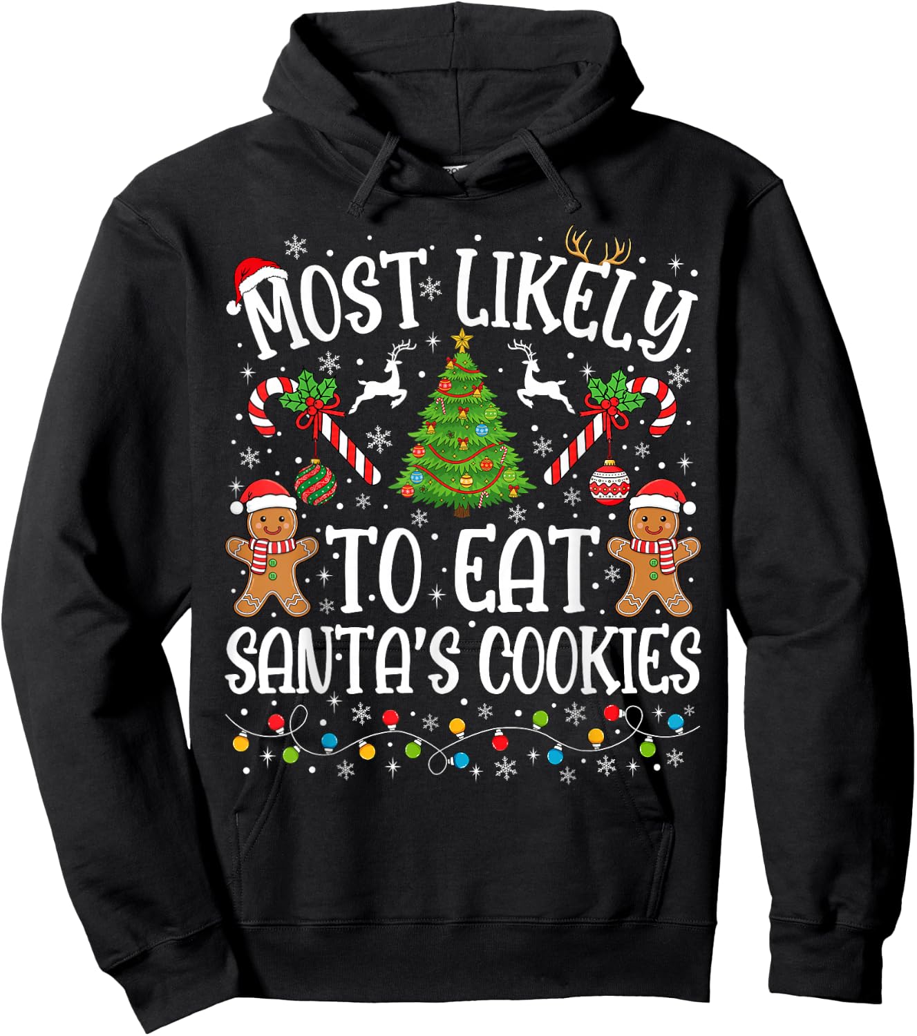Most Likely to Eat Santa's Cookies Family Matching Christmas Hoodie - Hoodie | Black