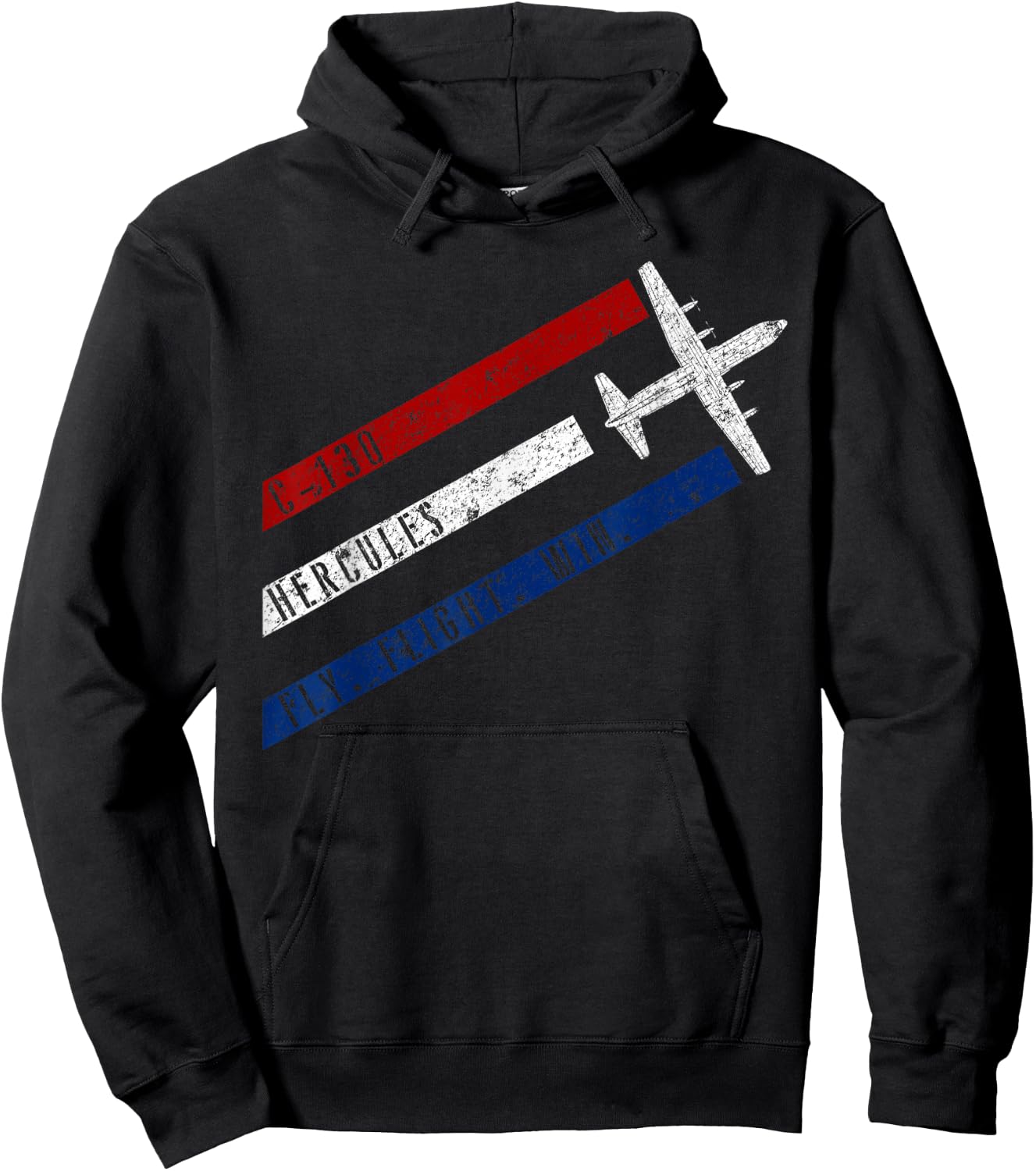 C-130 Hercules Fly. Fight. Win. Patriotic Airplane Hoodie - Hoodie | Black