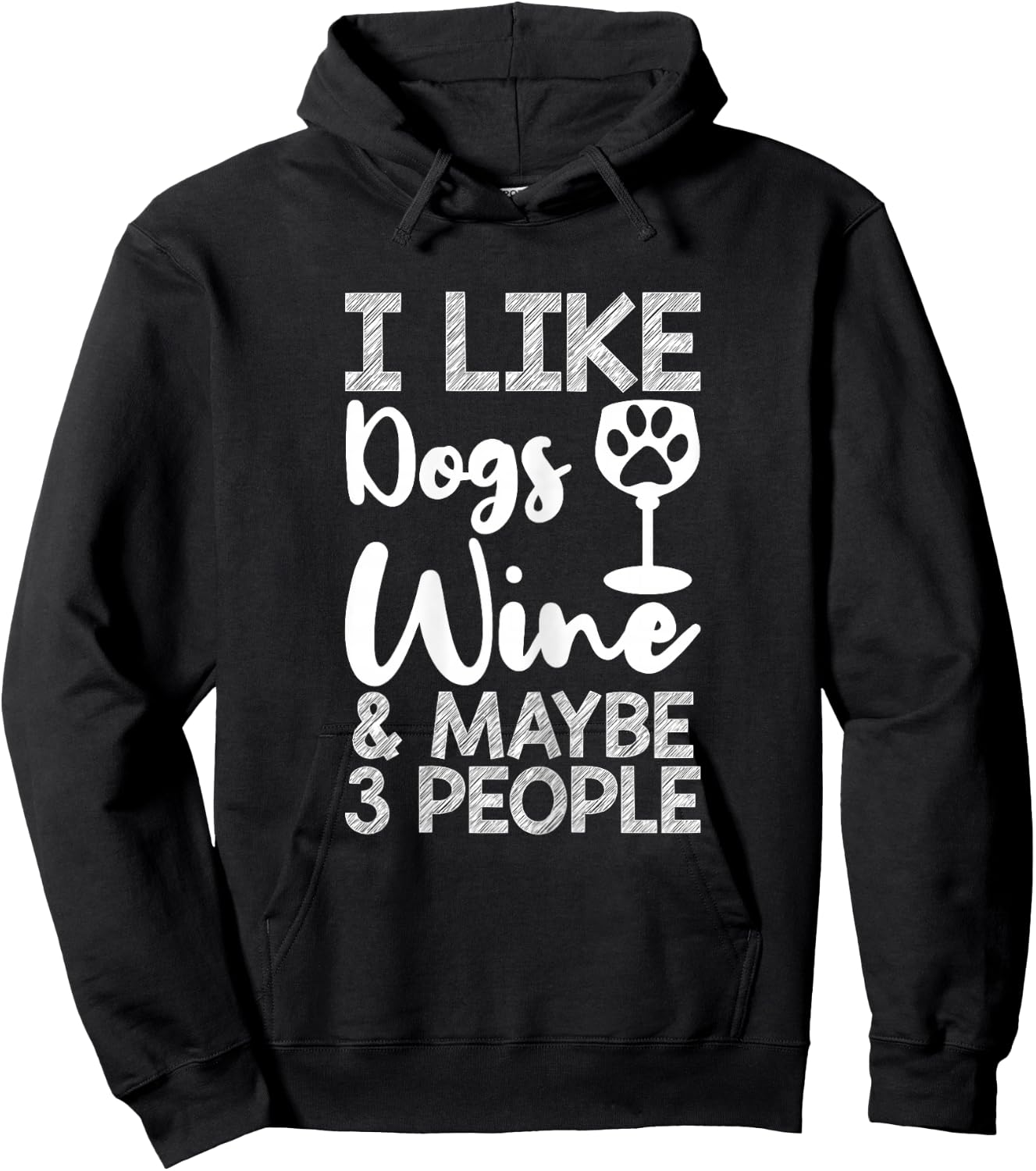 I Like Dogs Wine Lover Funny Dog Mom Sarcastic Quote Hoodie - Hoodie | Black