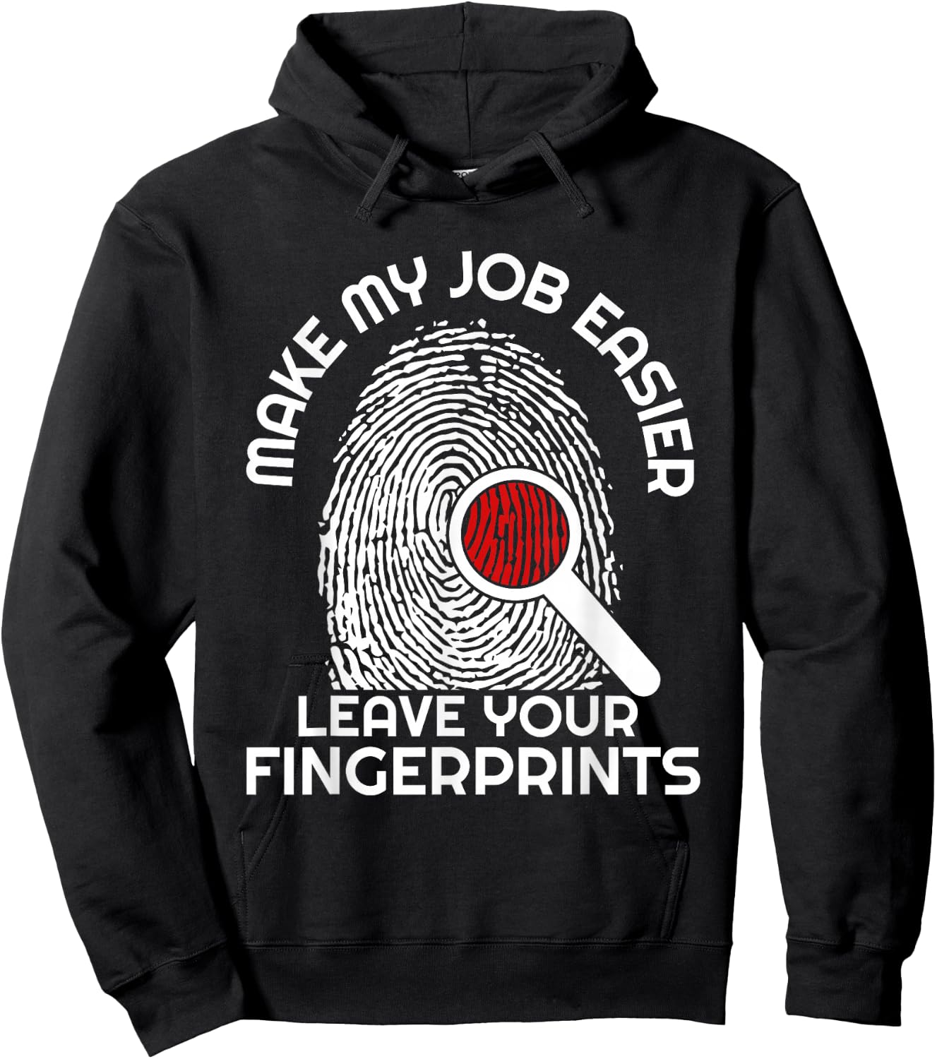 Forensic Scientist Funny Saying Crime Scene Investigation Hoodie - Hoodie | Black