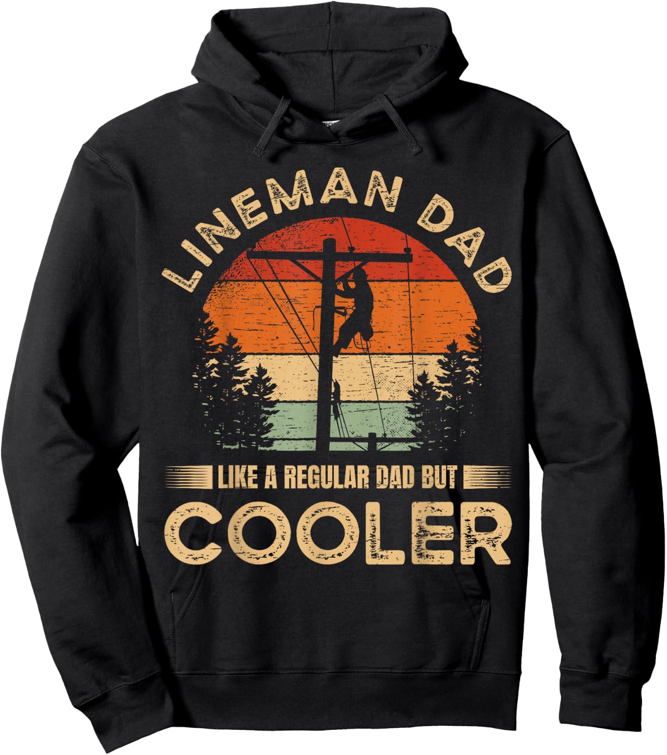 Lineman Dad Like A Regular Dad But Cooler Lineman Hoodie - Hoodie | Black