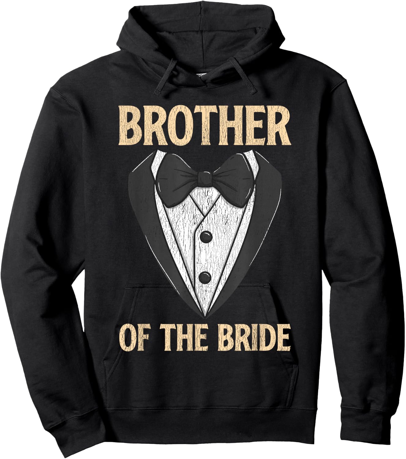 Brother Of The Bride - Funny Bridal Party Matching Family Hoodie - Hoodie | Black