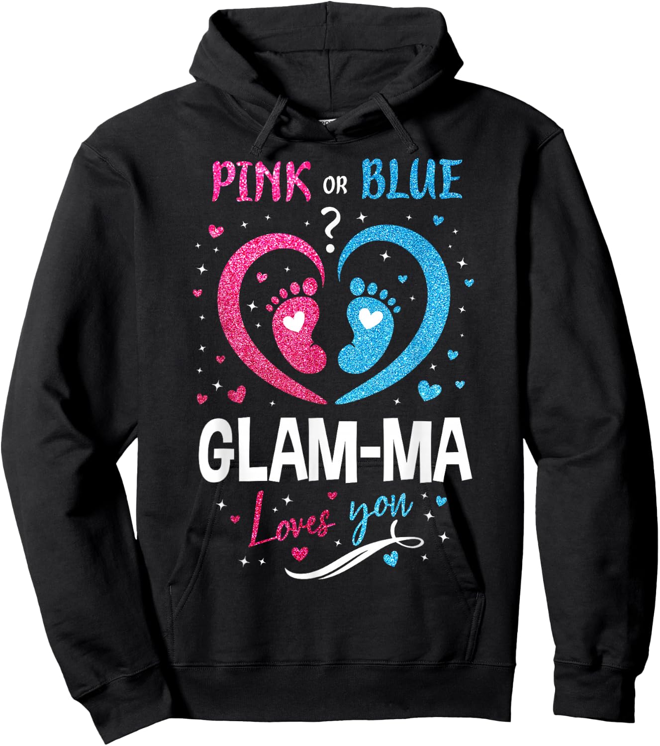 Pink Or Blue Glam-ma Loves You Gender Reveal Baby Birthday Hoodie - Hoodie | Black