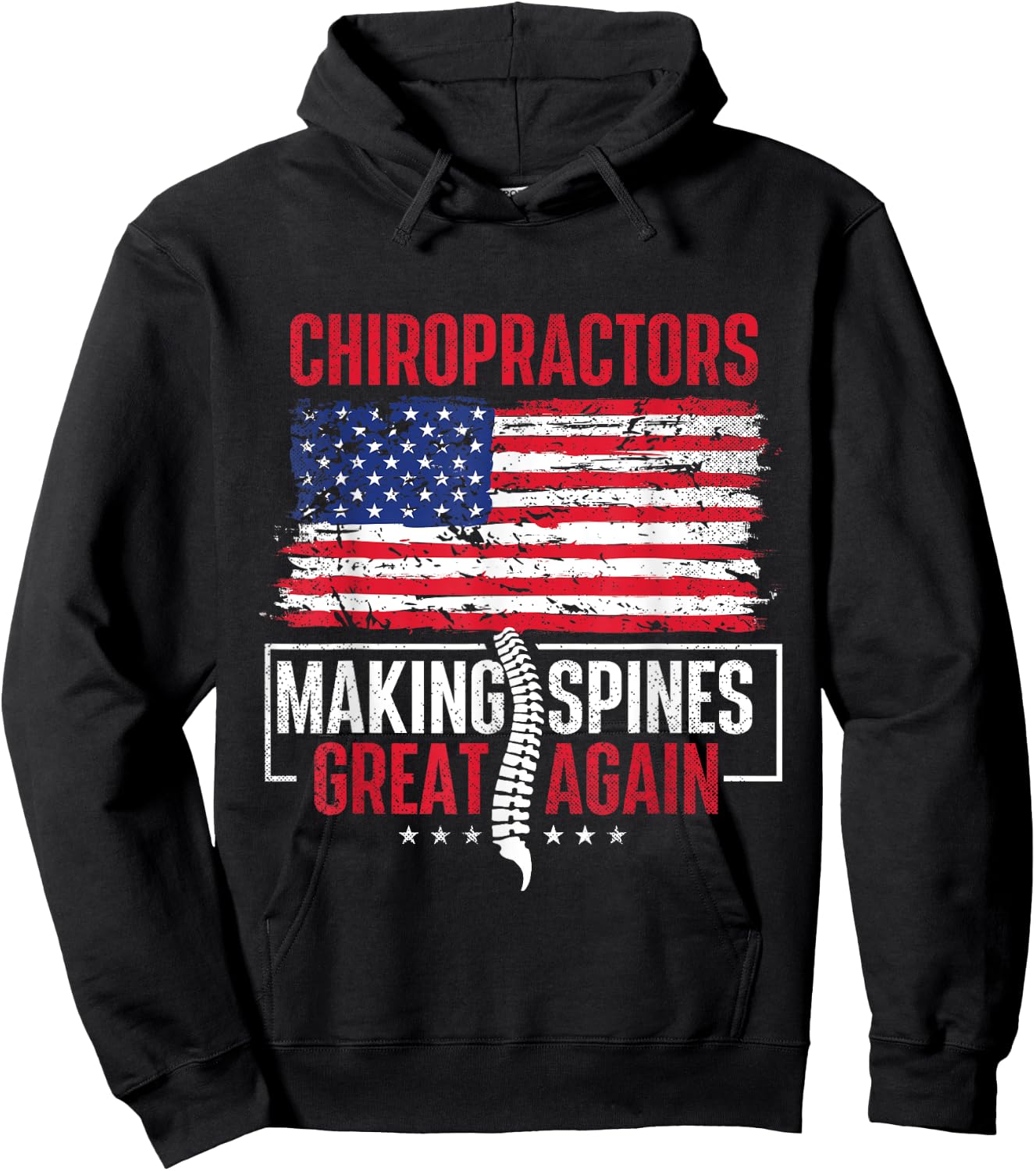 Chiropractors Making Spines Great Again - Physical Therapist Hoodie - Hoodie | Black