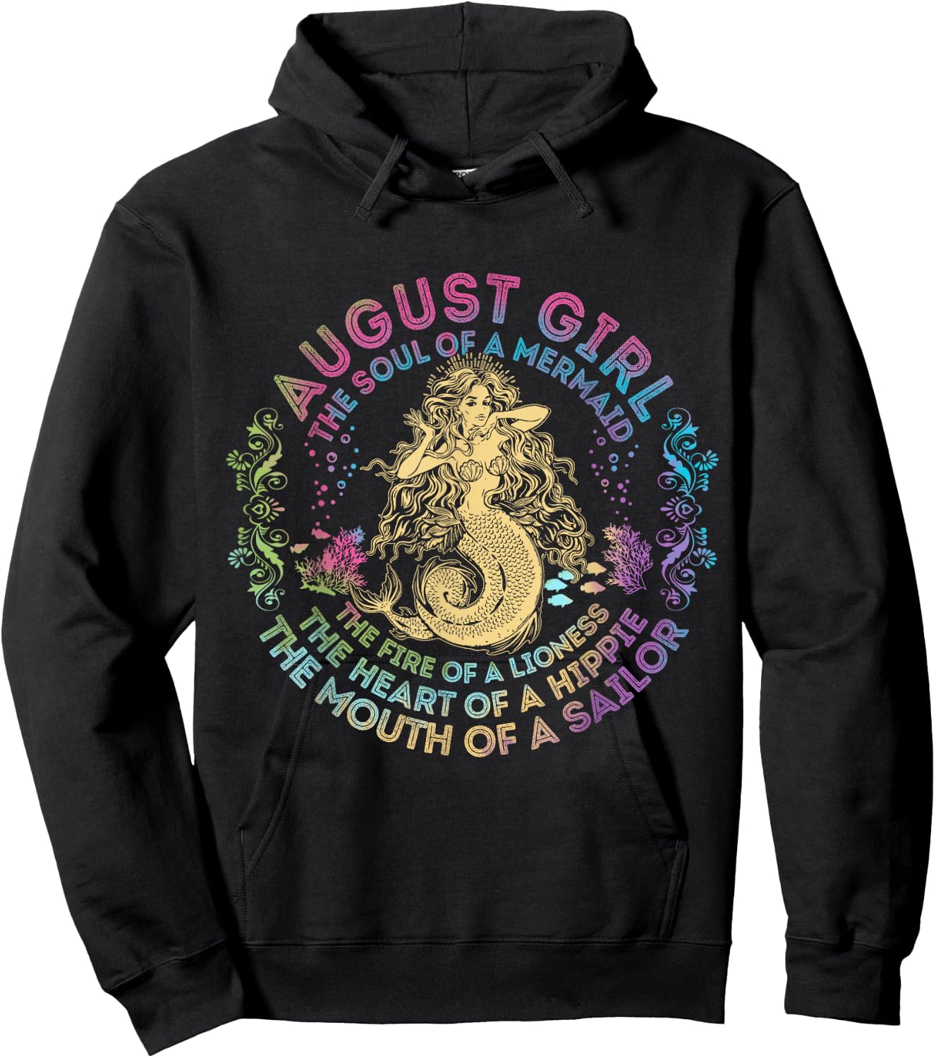 August Girl The Soul Of A Mermaid Birthday Hippie Soul Hoodie - Hoodie | Black